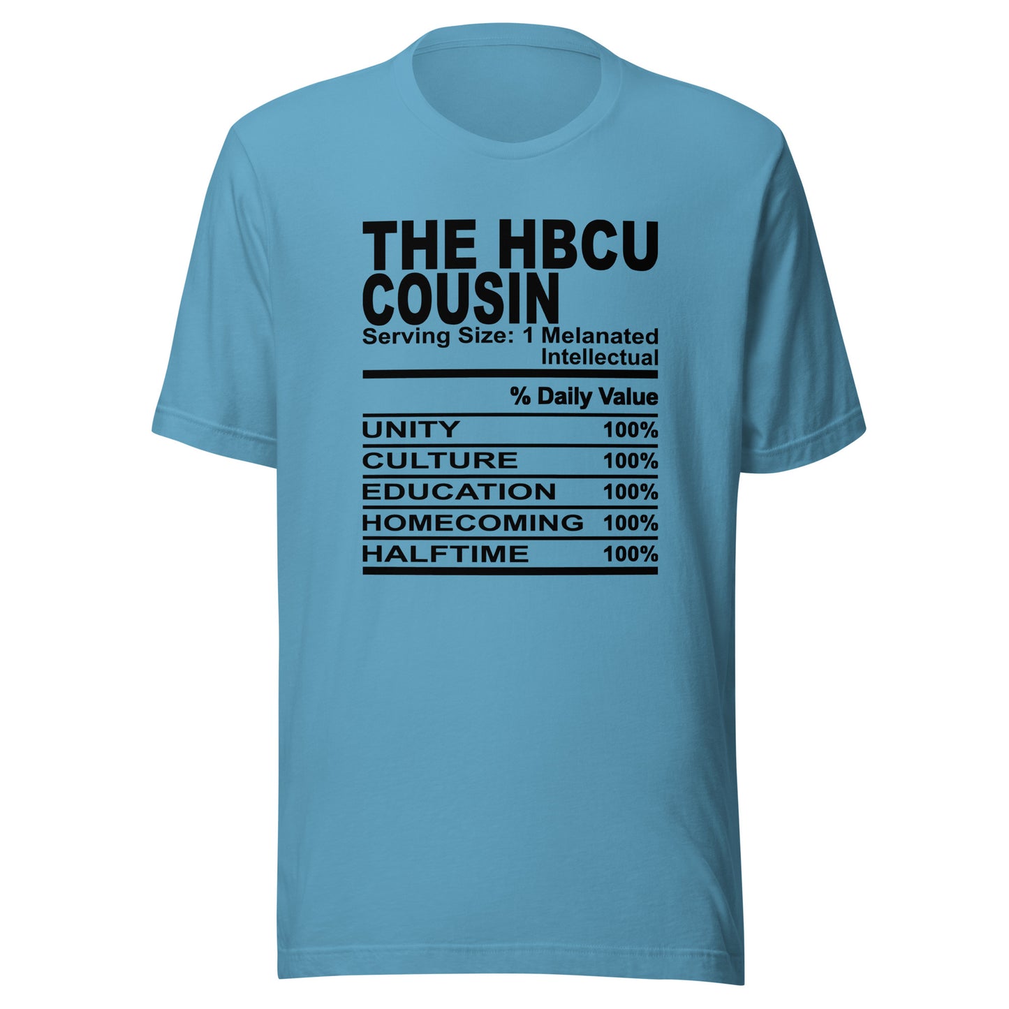THE HBCU COUSIN - S-M - Unisex T-Shirt (black print)