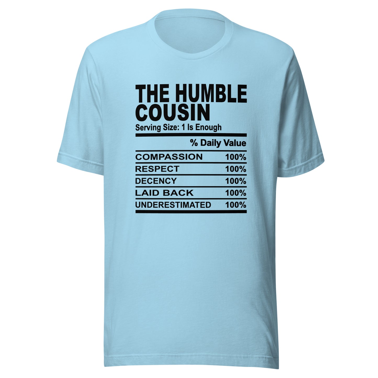 THE HUMBLE COUSIN - L-XL - Unisex T-Shirt (black print)