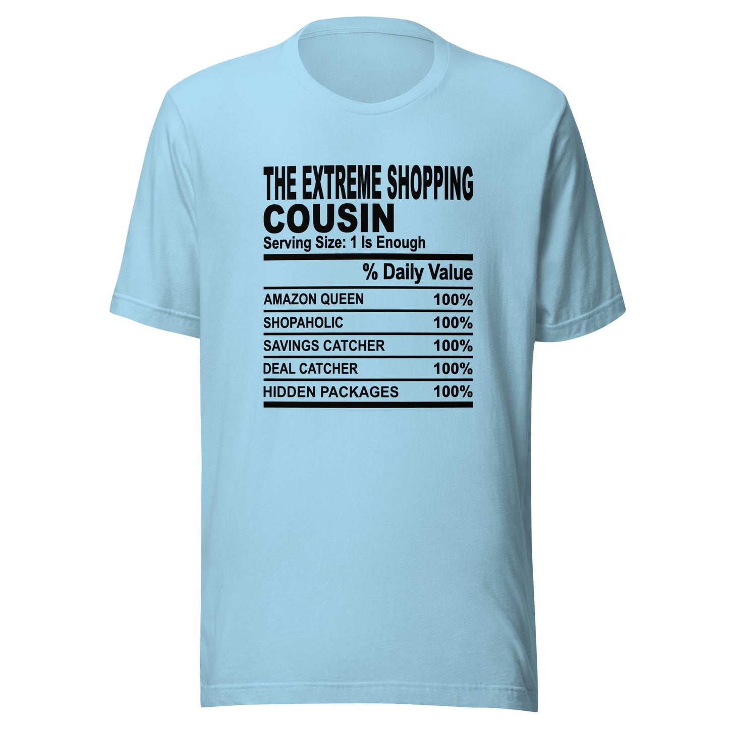 THE EXTREME SHOPPING COUSIN - 4XL - Unisex T-Shirt (black print)