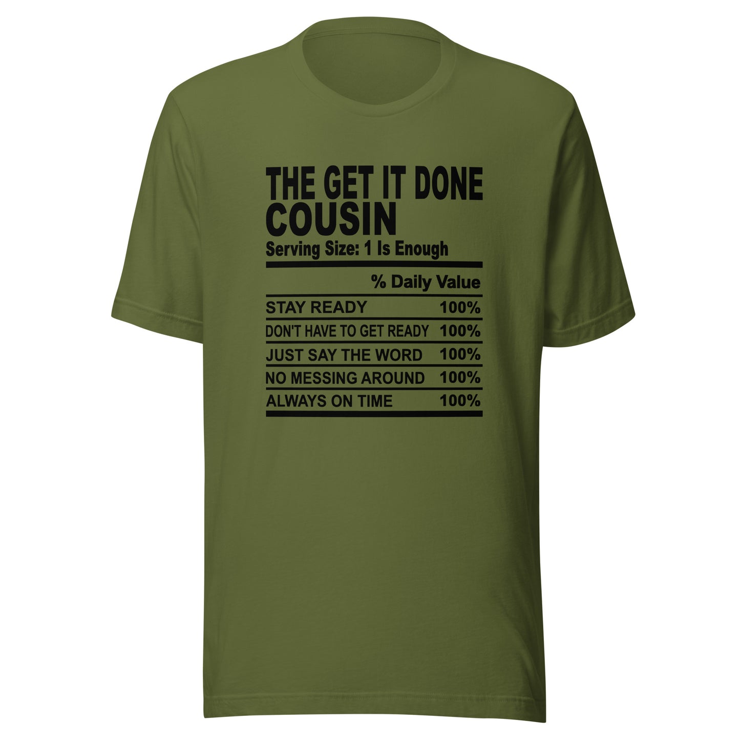 THE GET IT DONE COUSIN - 2XL-3XL - Unisex T-Shirt (black print)