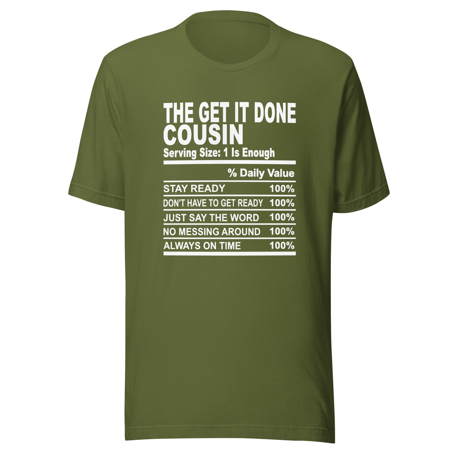 THE GET IT DONE COUSIN - 4XL - Unisex T-Shirt (white print)