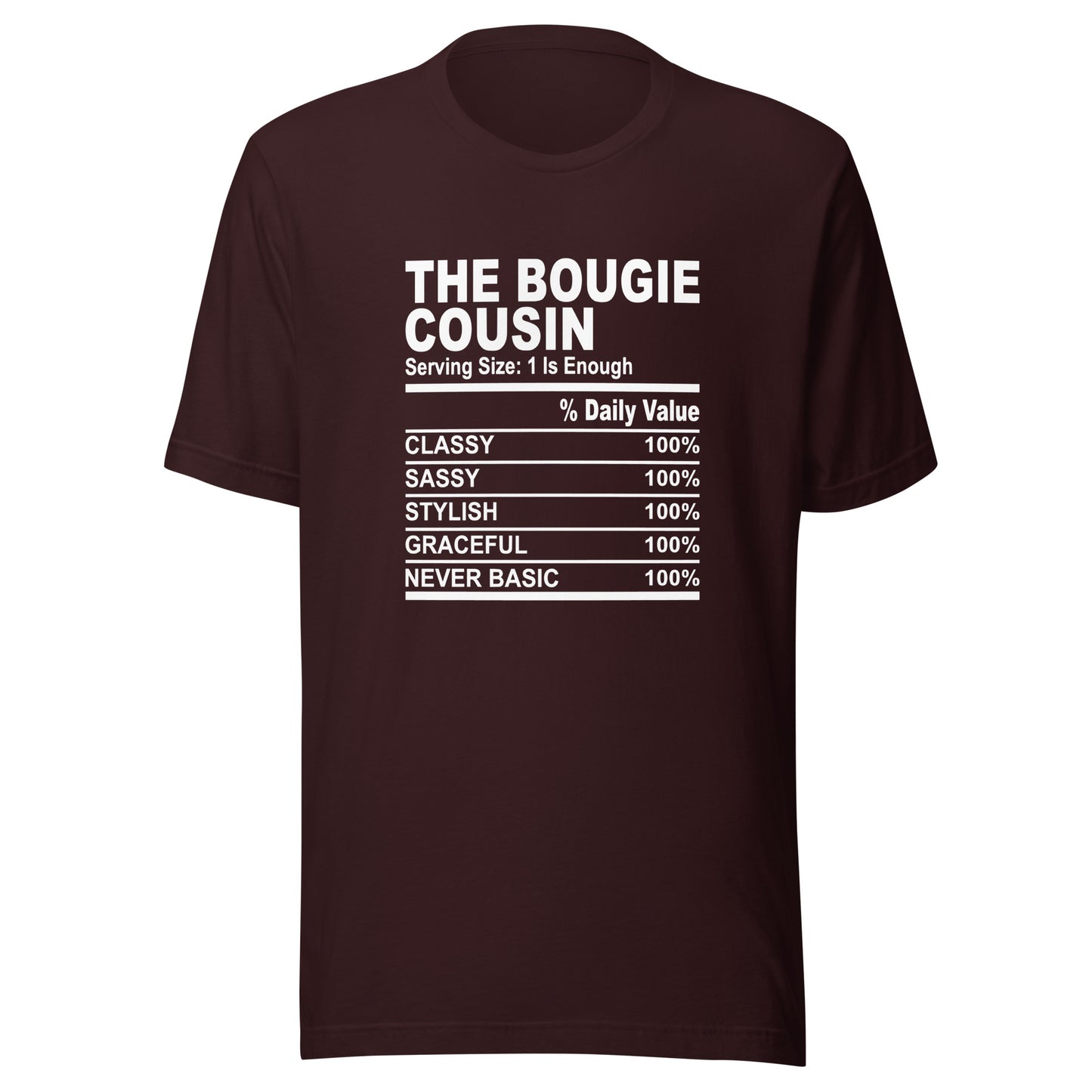 THE BOUGIE COUSIN - L XL- Unisex T-Shirt (white print)