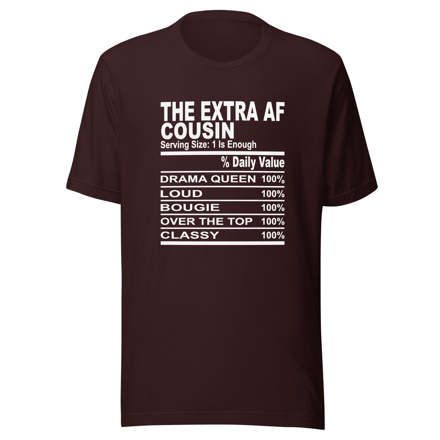 THE EXTRA AF COUSIN - 4XL - Unisex T-Shirt (white print)