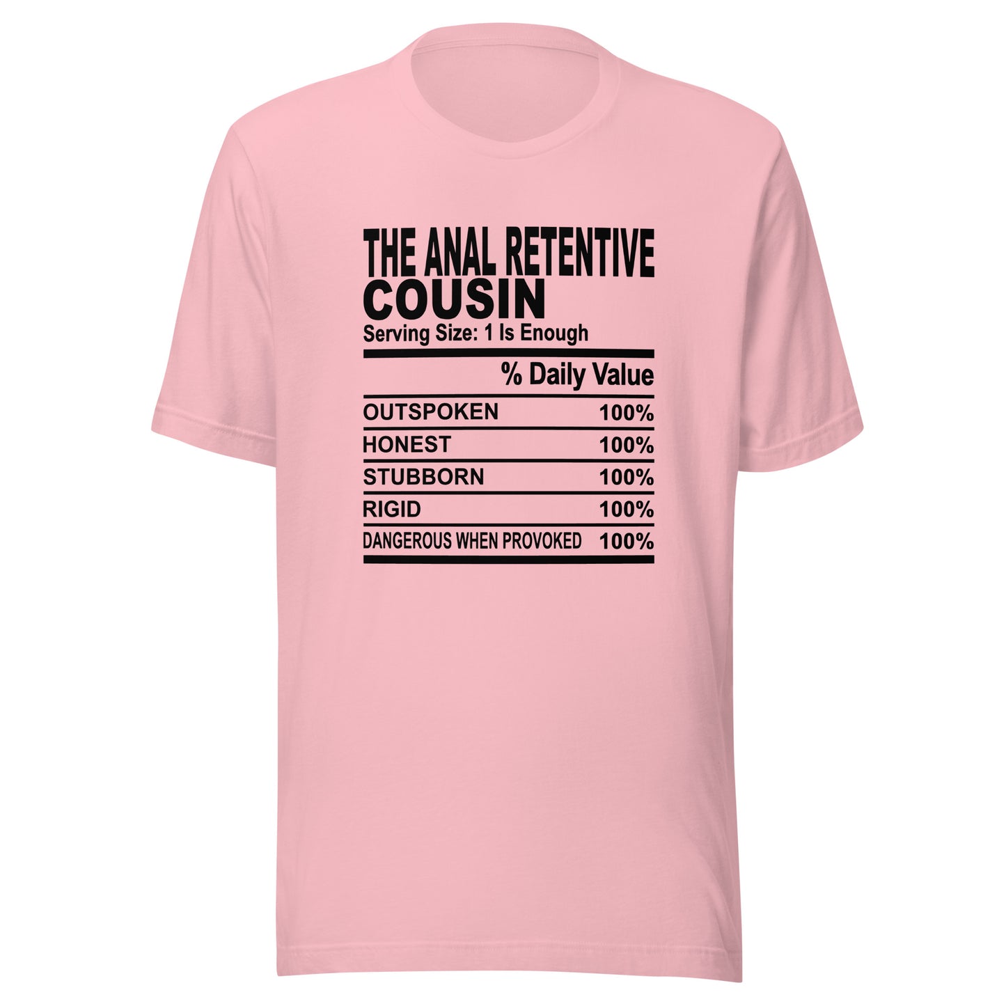 THE ANAL RETENTIVE COUSIN - 2XL-3XL - Unisex T-Shirt (black print)