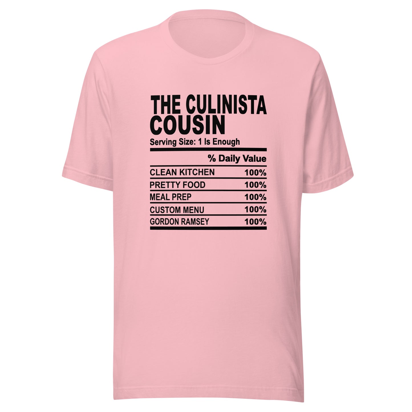 THE CULINISTA COUSIN - L-XL - Unisex T-Shirt (black print)
