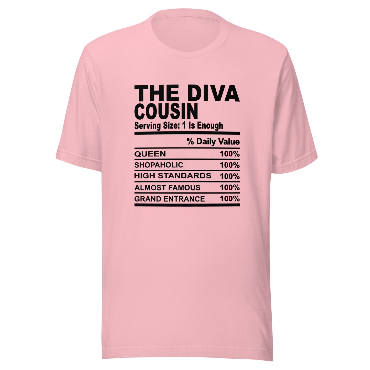 THE DIVA COUSIN - S-M - Unisex T-Shirt (black print)