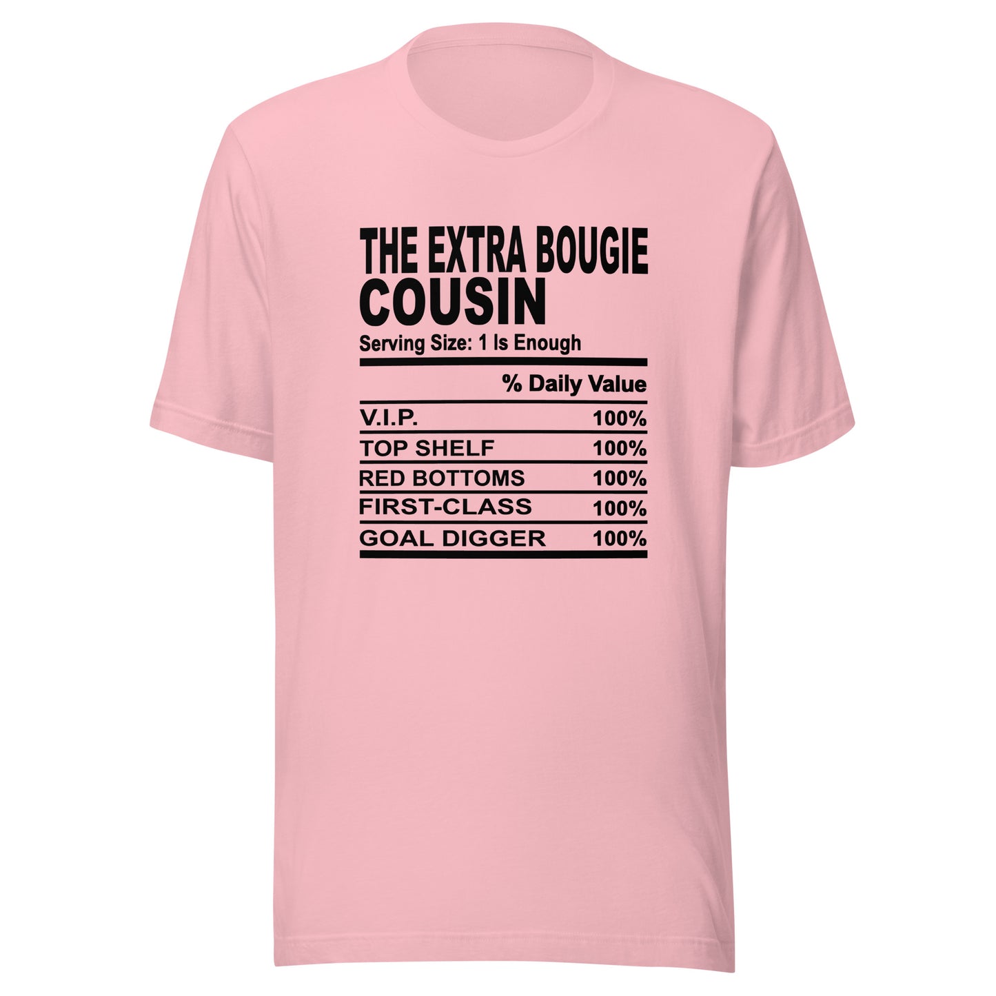 THE EXTRA BOUGIE COUSIN - 2XL-3XL - Unisex T-Shirt (black print)