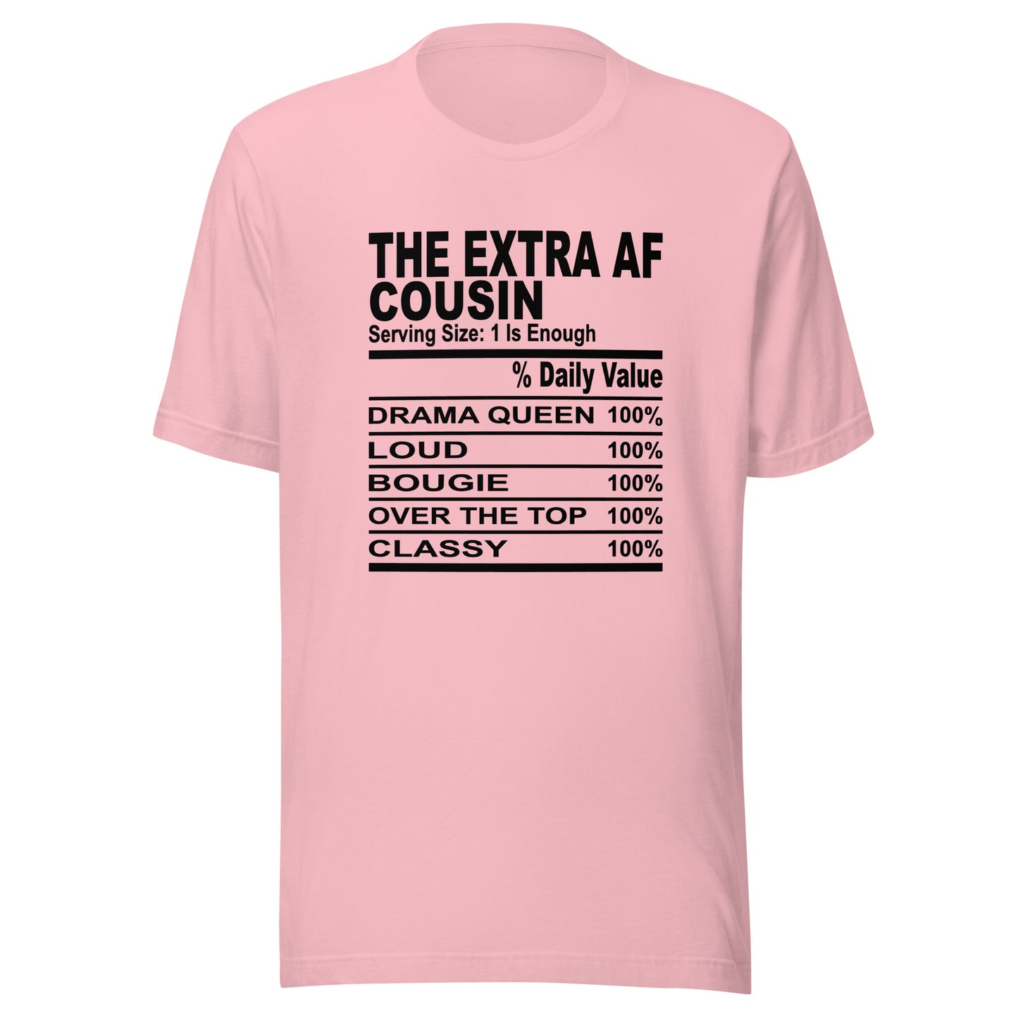 THE EXTRA AF COUSIN - 4XL - Unisex T-Shirt (black print)