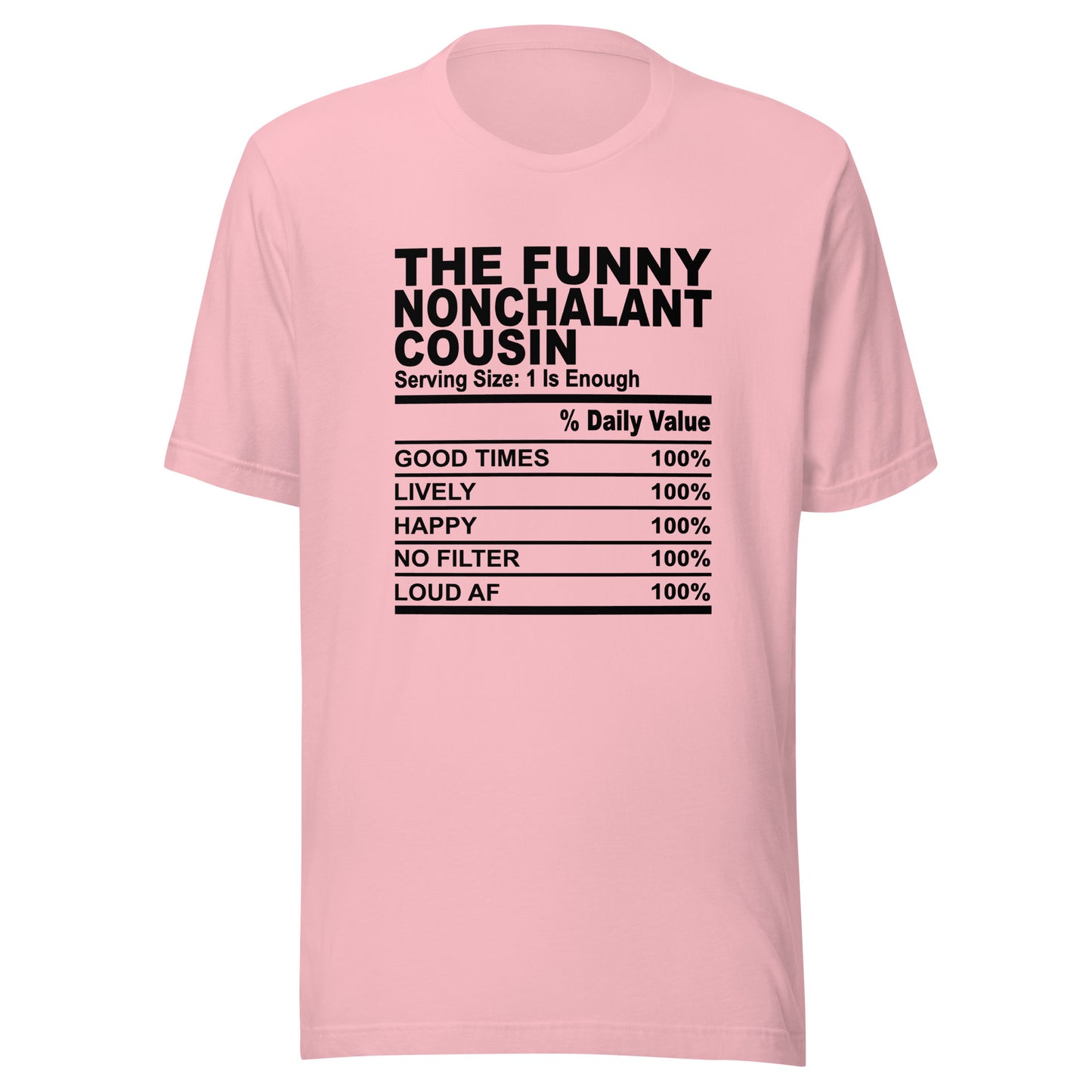 THE FUN NONCHALANT COUSIN - S-M - Unisex T-Shirt (black print)