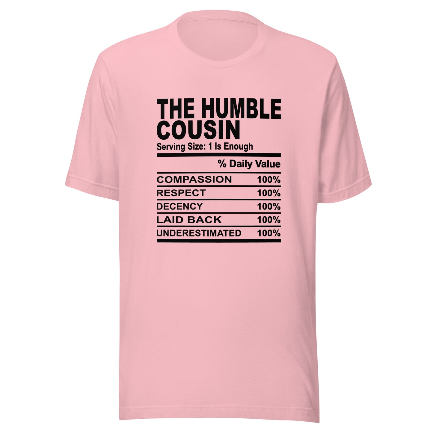 THE HUMBLE COUSIN - 4XL - Unisex T-Shirt (black print)