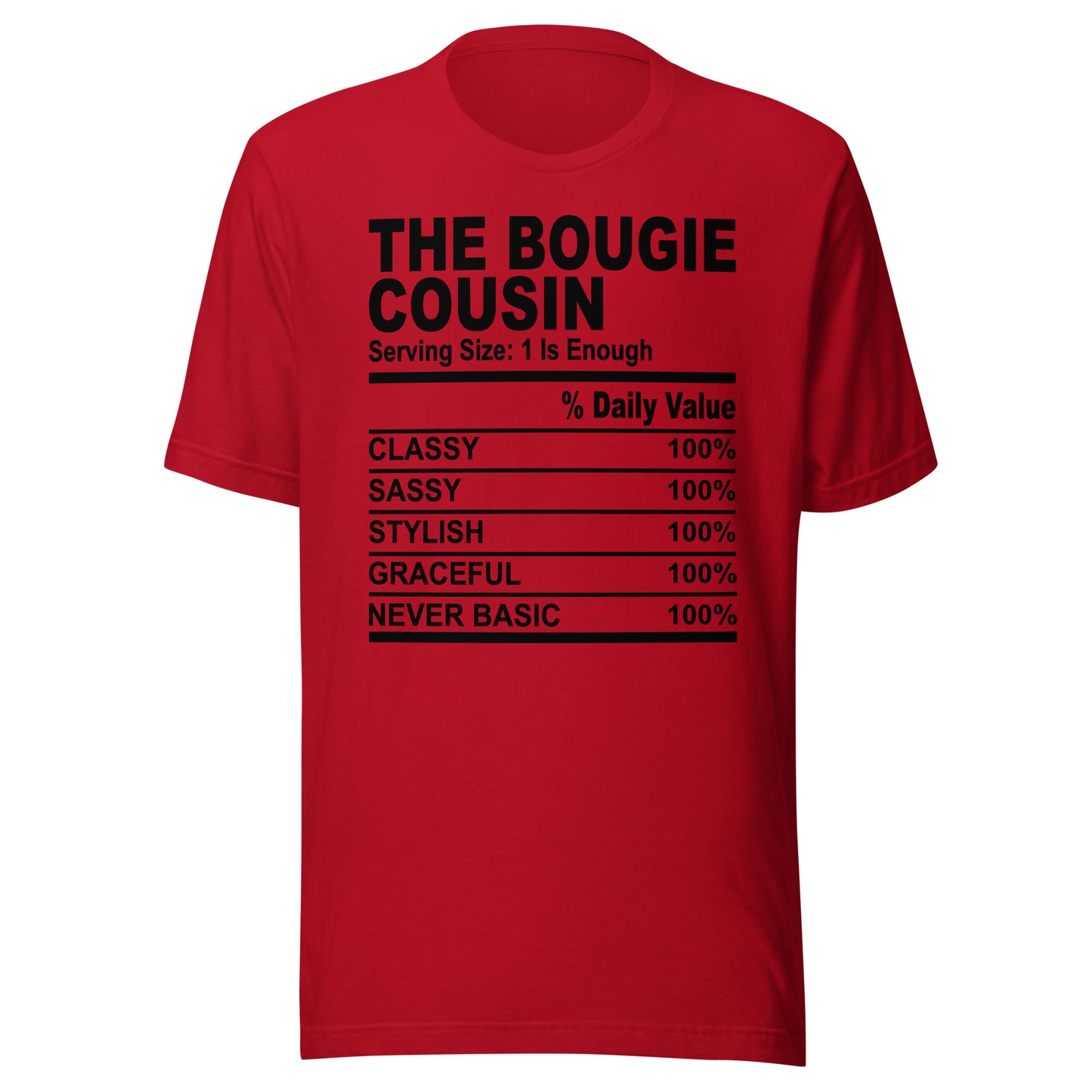 THE BOUGIE COUSIN - L XL- Unisex T-Shirt (black print)