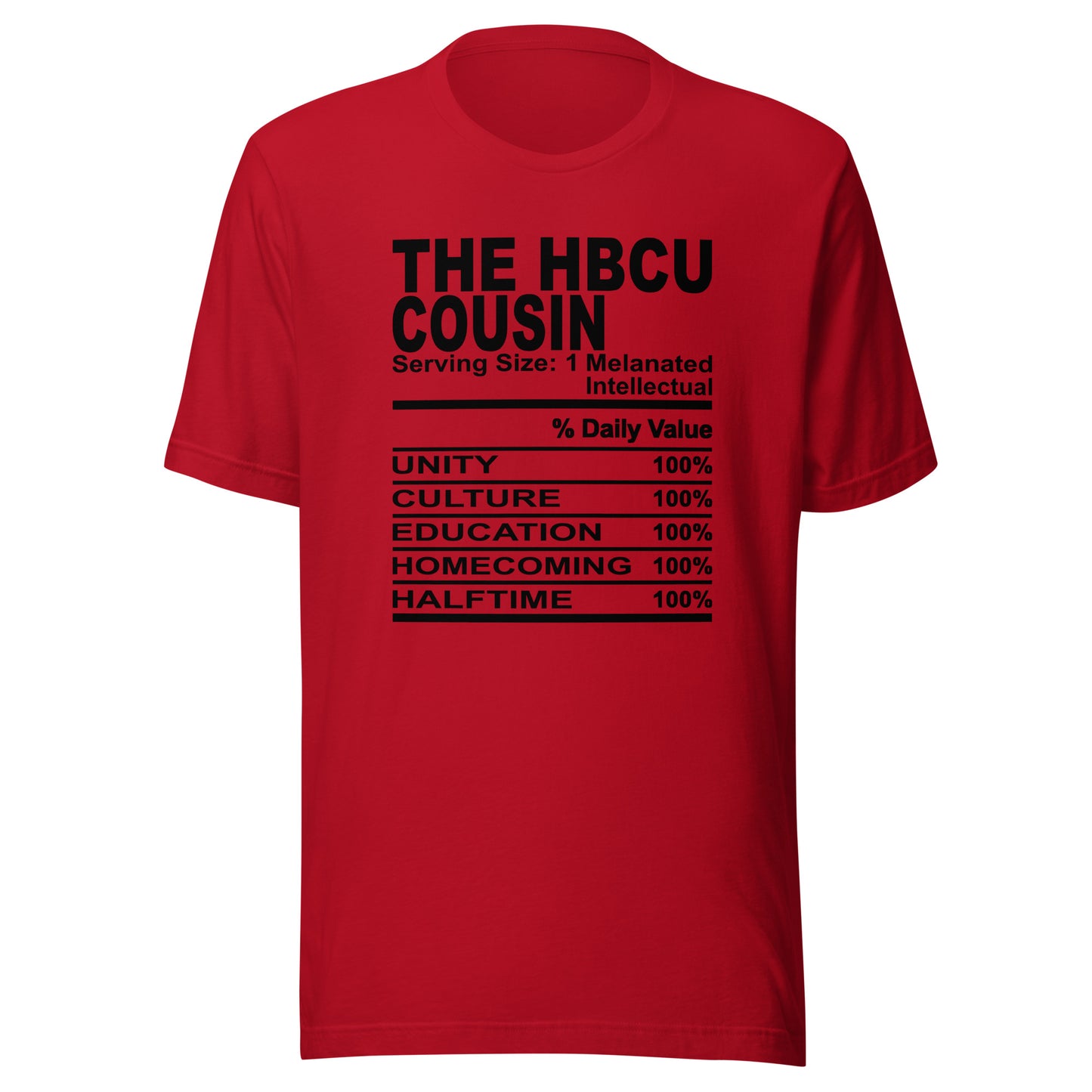 THE HBCU COUSIN - S-M - Unisex T-Shirt (black print)