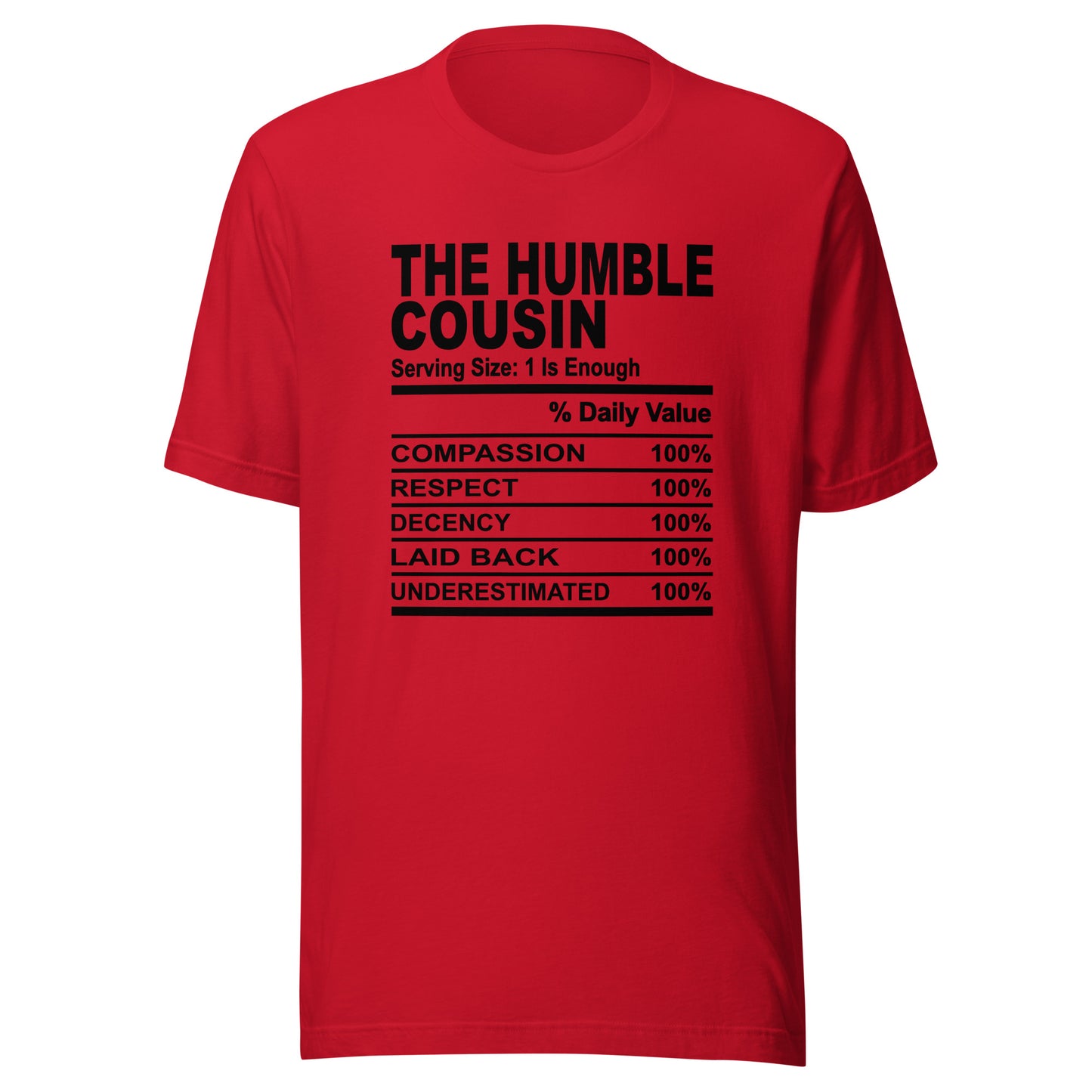 THE HUMBLE COUSIN - L-XL - Unisex T-Shirt (black print)