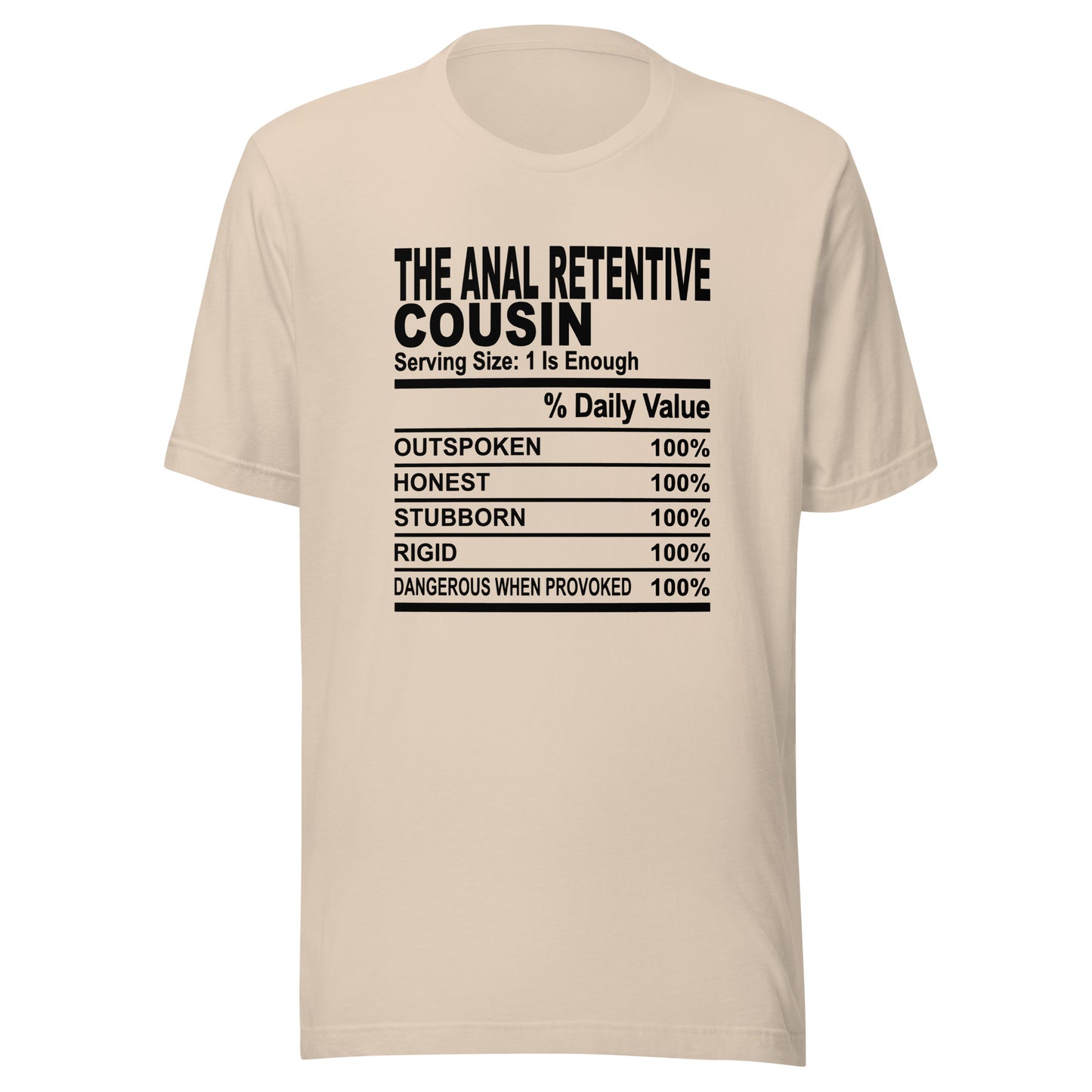 THE ANAL RETENTIVE COUSIN - 2XL-3XL - Unisex T-Shirt (black print)