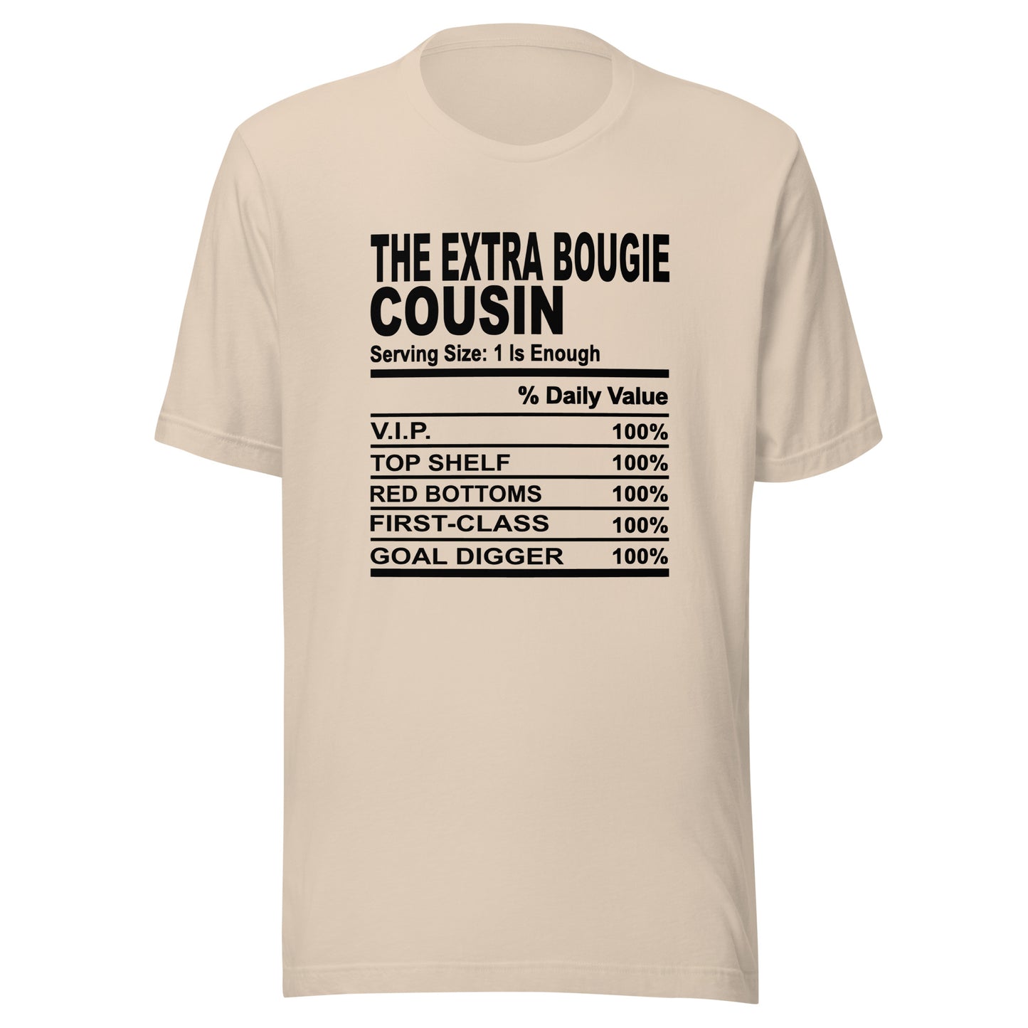 THE EXTRA BOUGIE COUSIN - S-M - Unisex T-Shirt (black print)