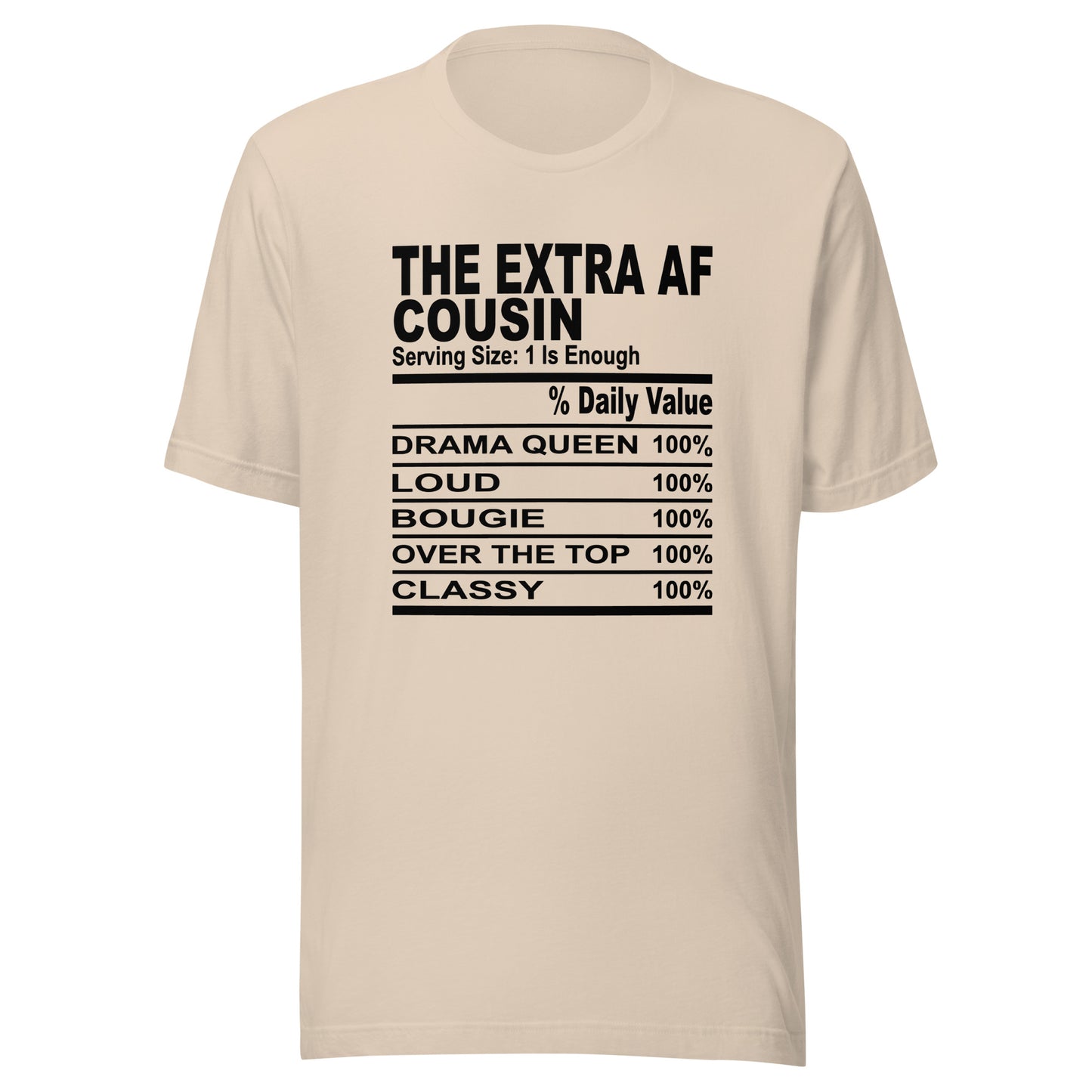 THE EXTRA AF COUSIN - S-M - Unisex T-Shirt (black print)