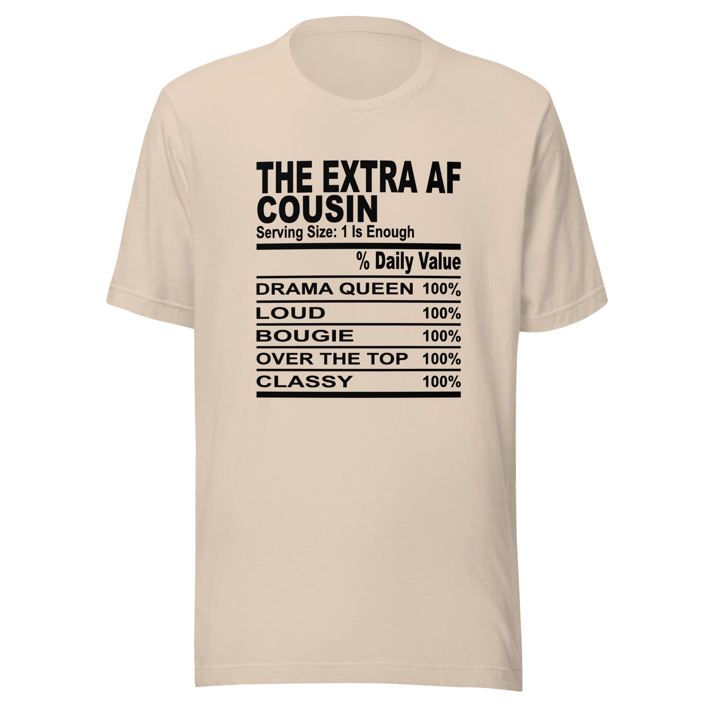 THE EXTRA AF COUSIN - 4XL - Unisex T-Shirt (black print)