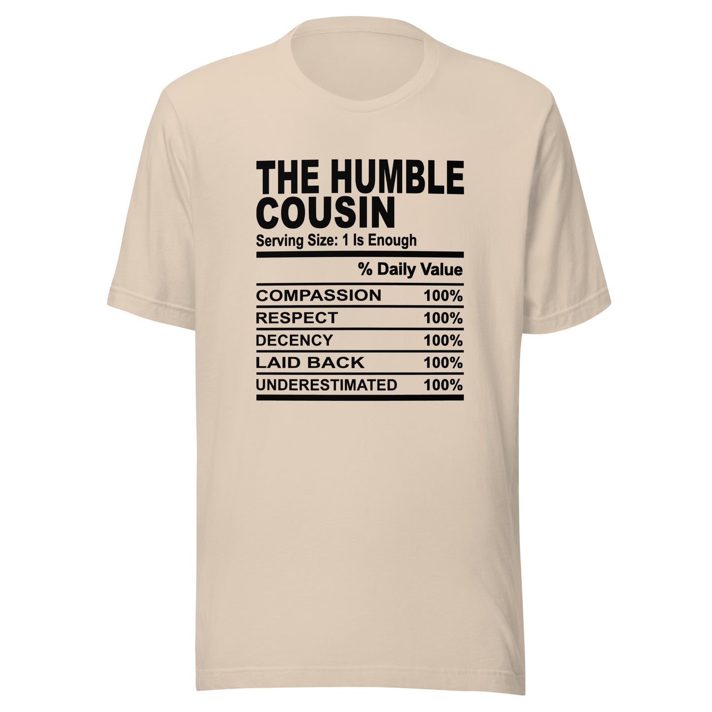 THE HUMBLE COUSIN - S-M - Unisex T-Shirt (black print)