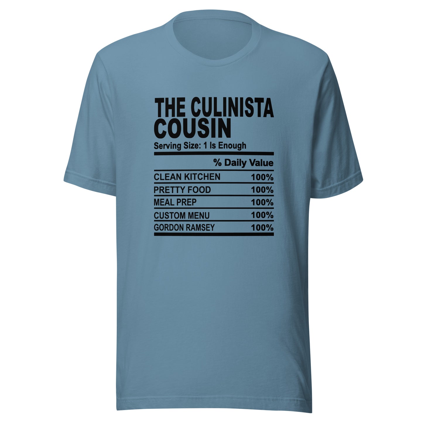 THE CULINISTA COUSIN - L-XL - Unisex T-Shirt (black print)