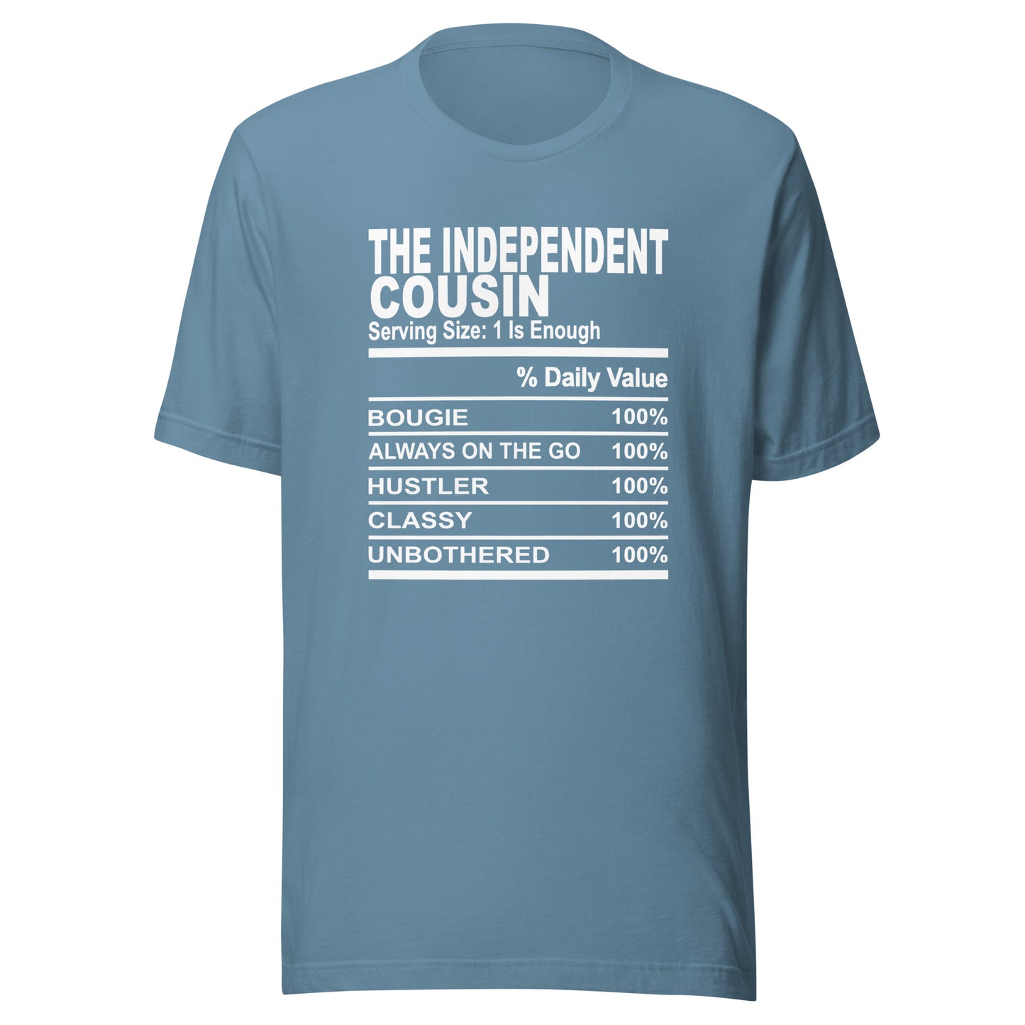 THE INDEPENDENT COUSIN - S-M - Unisex T-Shirt (white print)