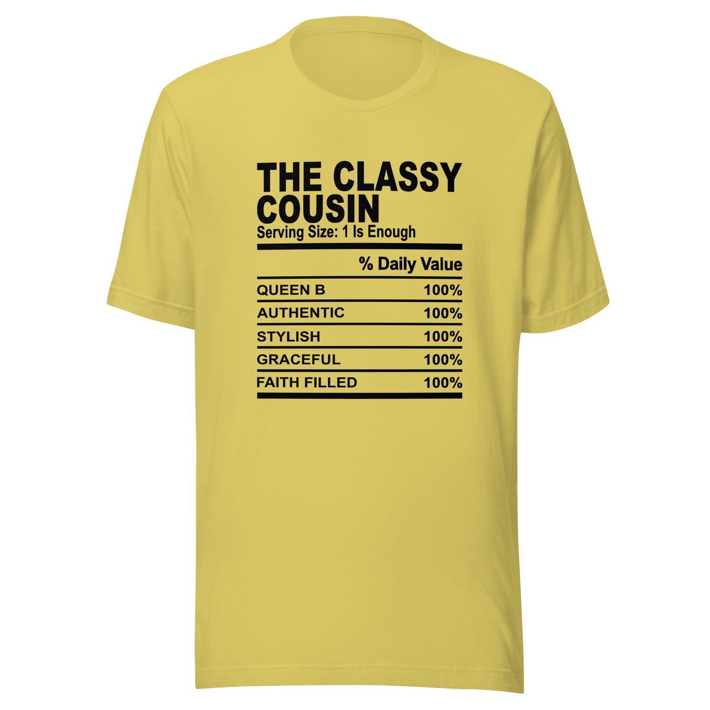 THE CLASSY COUSIN - S-M - Unisex T-Shirt (black print)