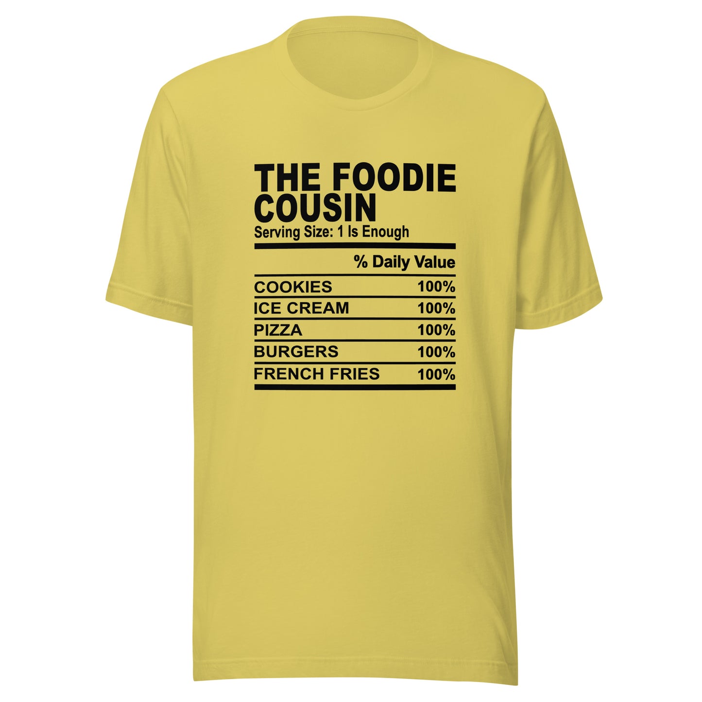 THE FOODIE COUSIN - 2XL-3XL - Unisex T-Shirt (black print)