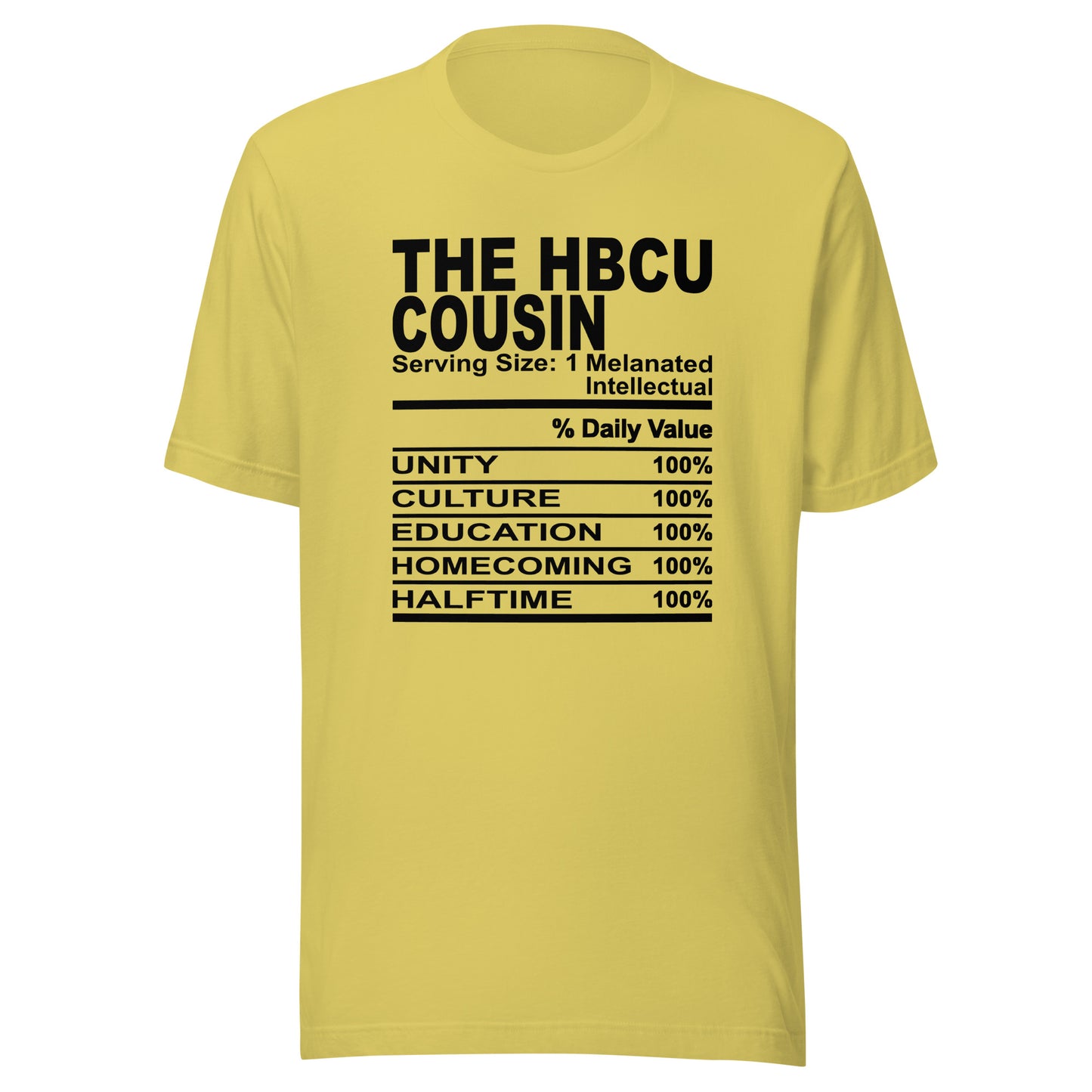 THE HBCU COUSIN - S-M - Unisex T-Shirt (black print)