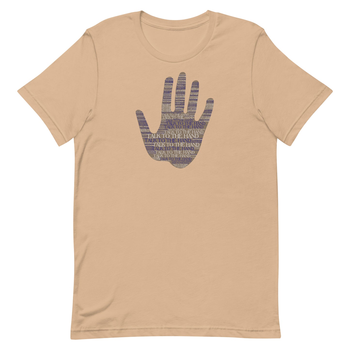 Talk to the Hand - BLUE - S-4XL