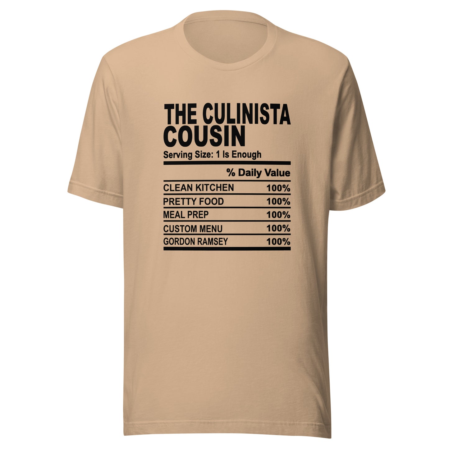 THE CULINISTA COUSIN - L-XL - Unisex T-Shirt (black print)