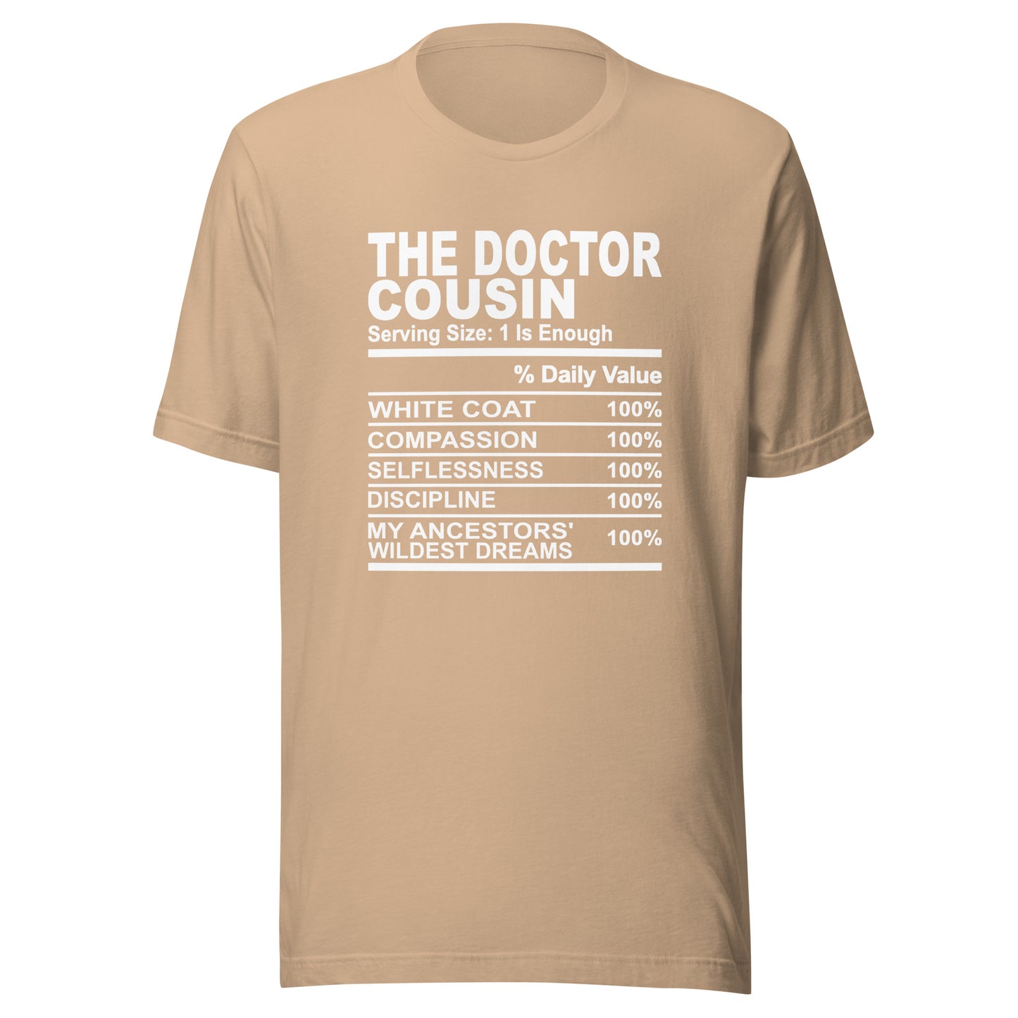 THE DOCTOR COUSIN - S-M - Unisex T-Shirt (white print)