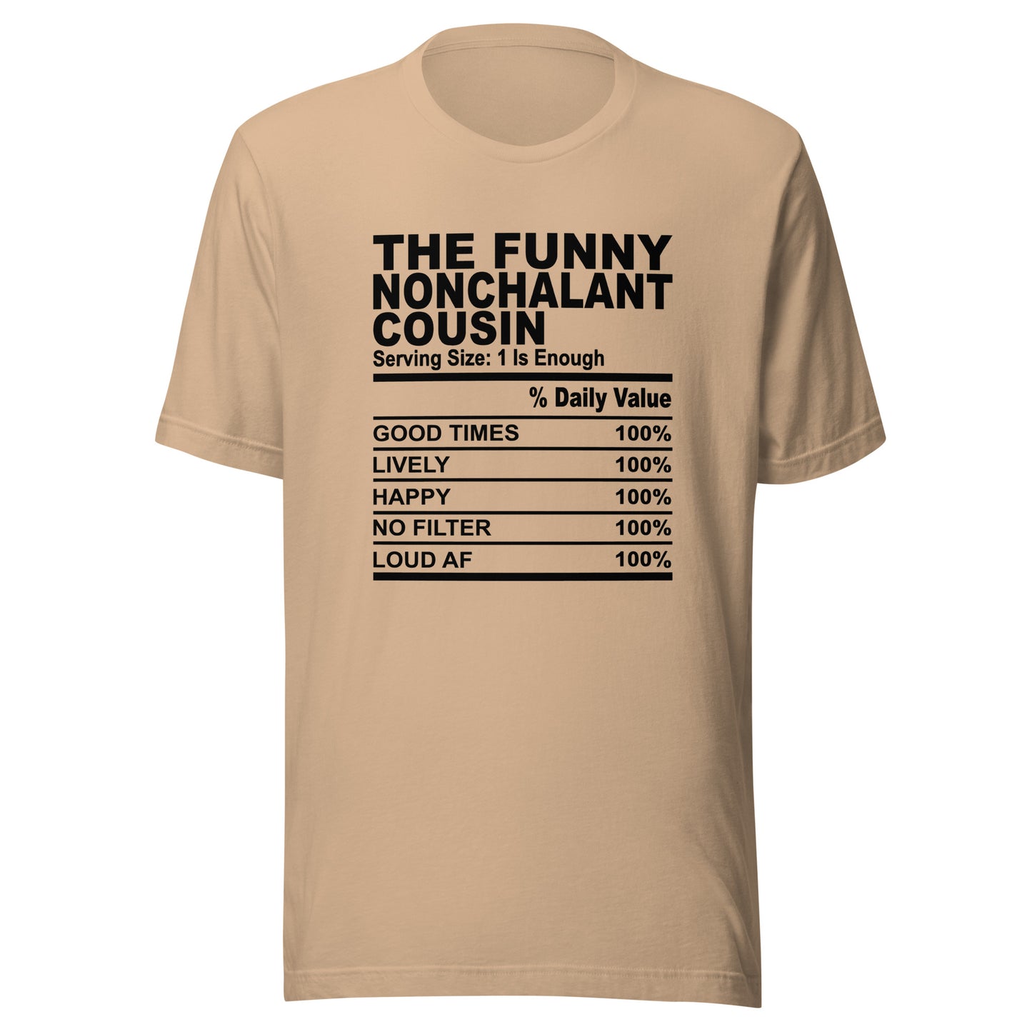 THE FUN NONCHALANT COUSIN - S-M - Unisex T-Shirt (black print)