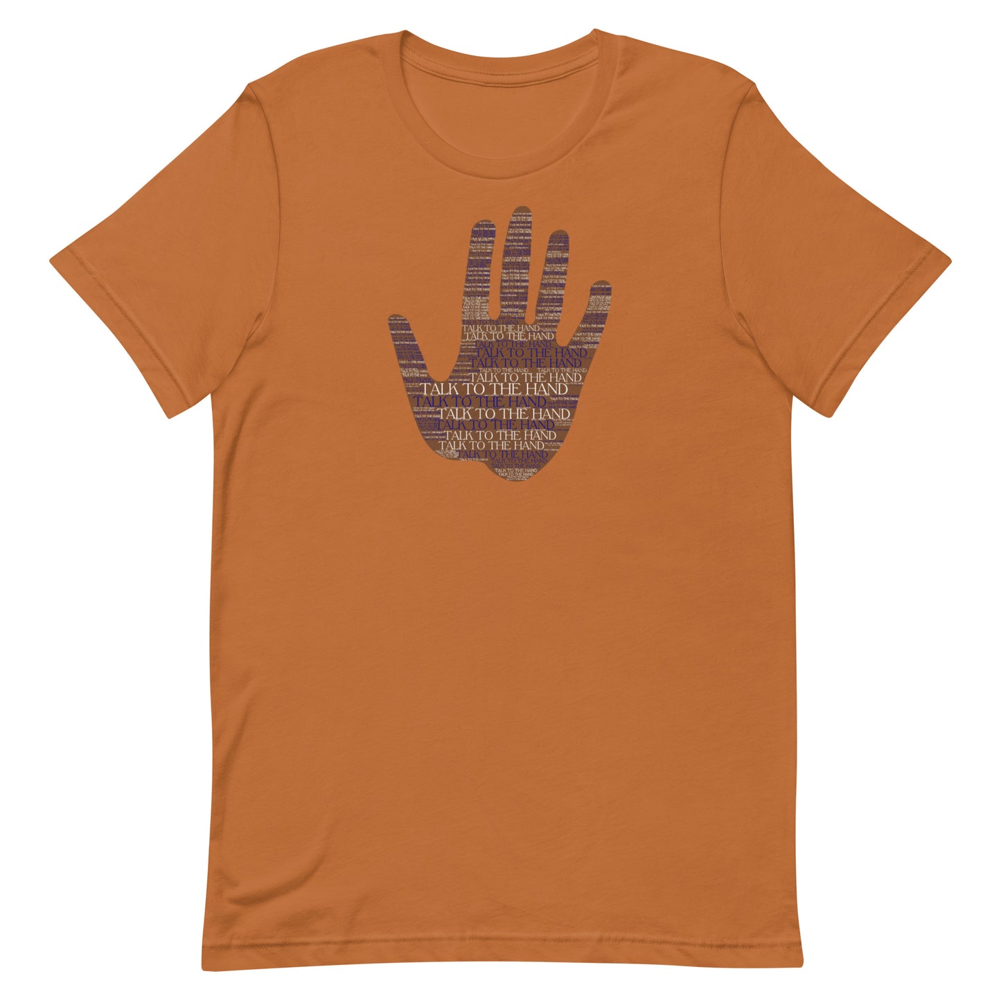Talk to the Hand - BLUE - S-4XL
