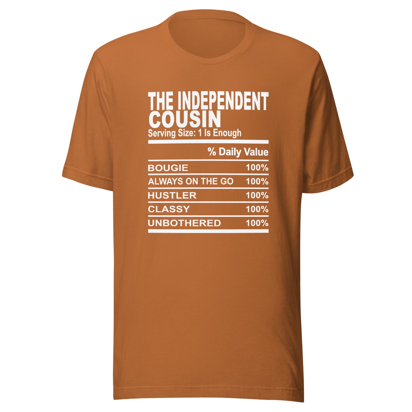 THE INDEPENDENT COUSIN - S-M - Unisex T-Shirt (white print)