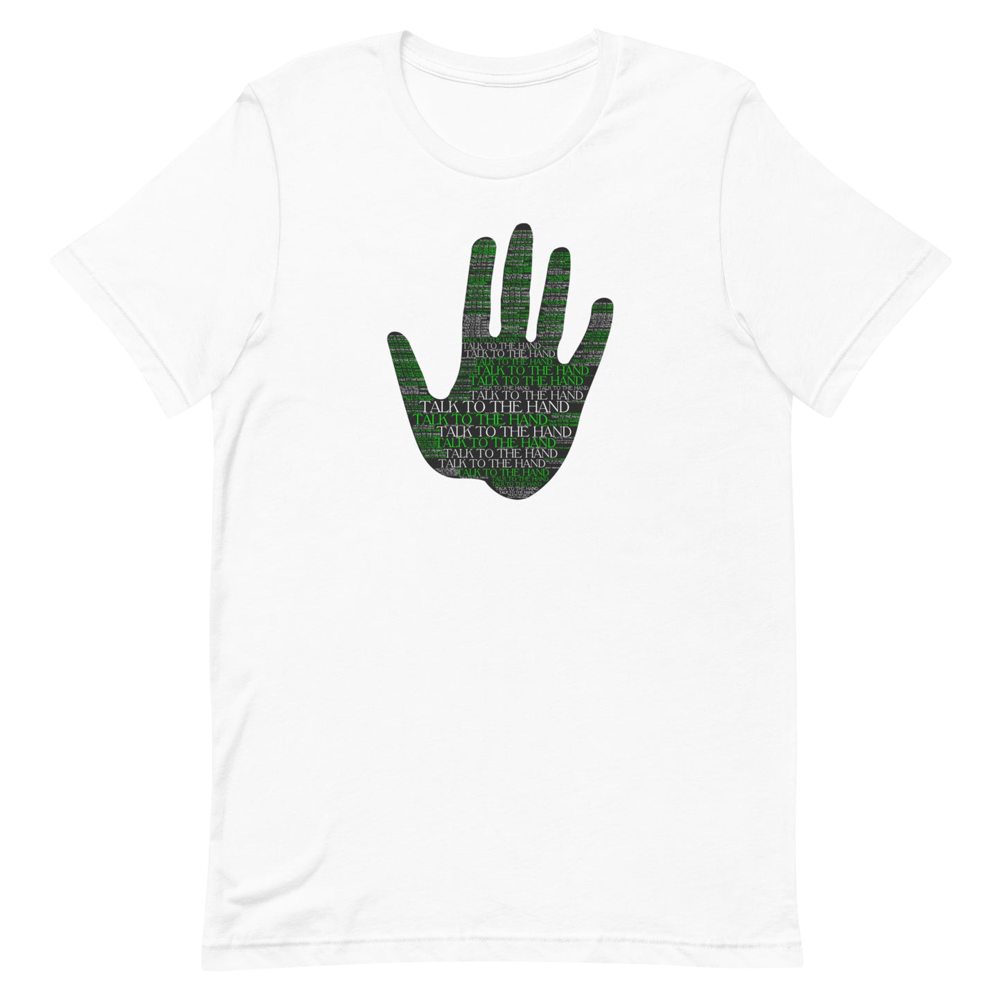 Talk to the Hand - LIME - S-4XL