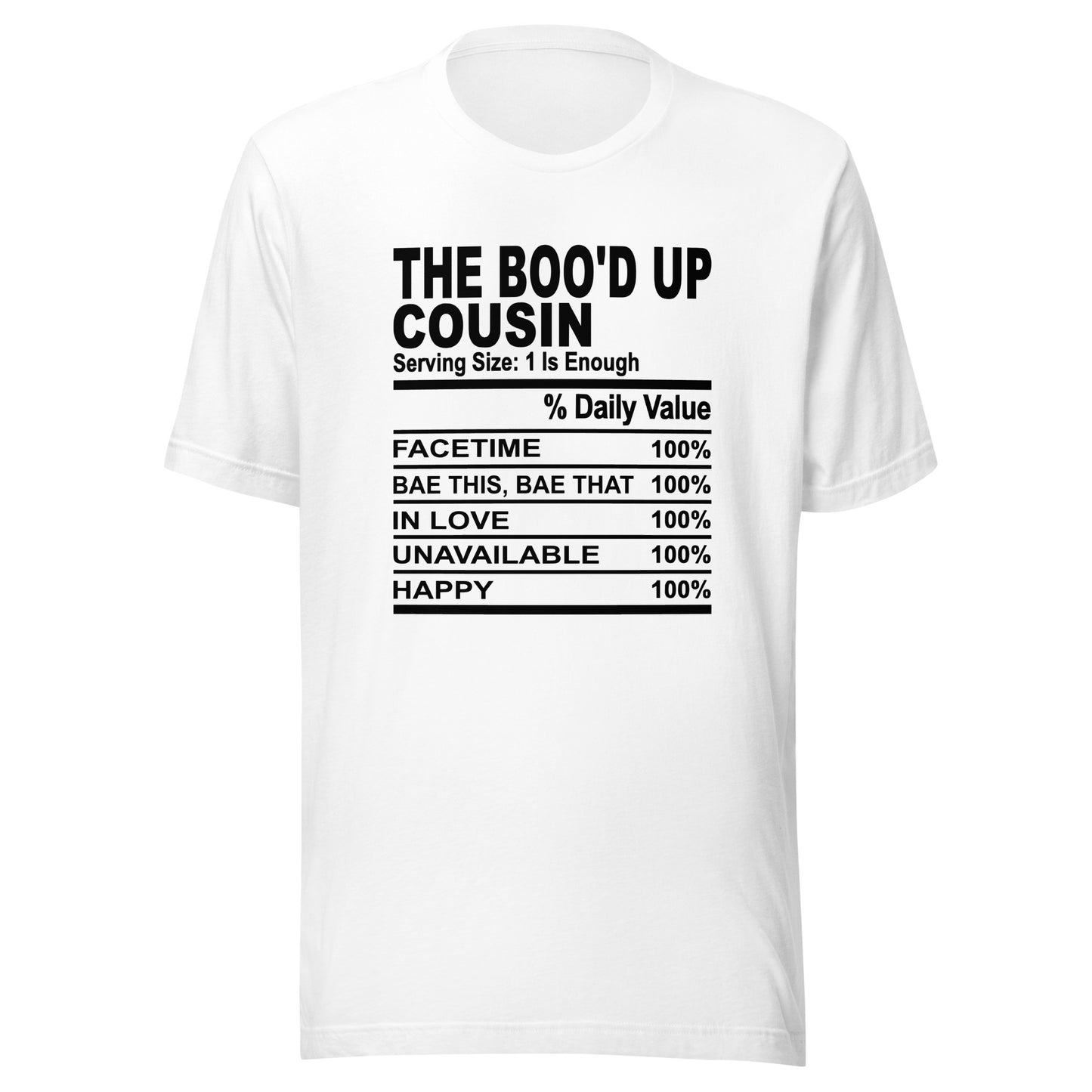 THE BOO'D UP COUSIN - S-M - Unisex T-Shirt (black print)