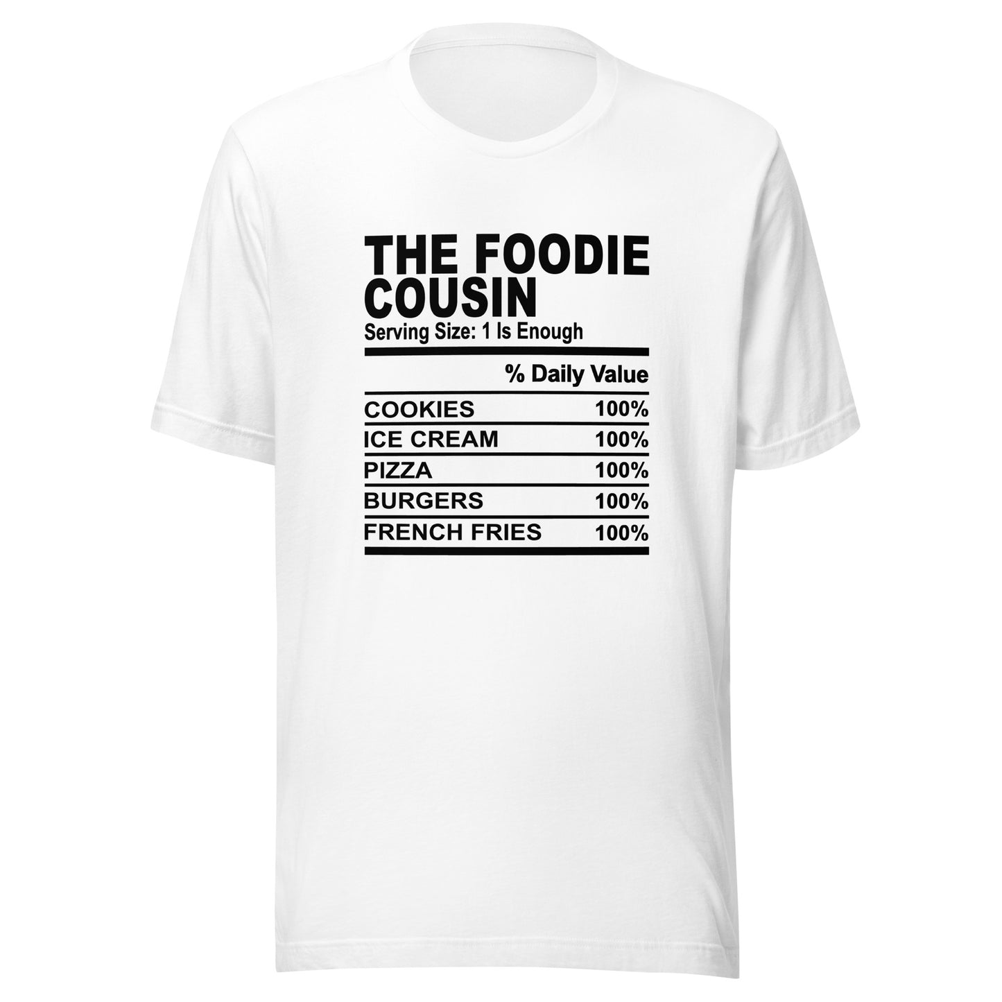 THE FOODIE COUSIN - S-M - Unisex T-Shirt (black print)