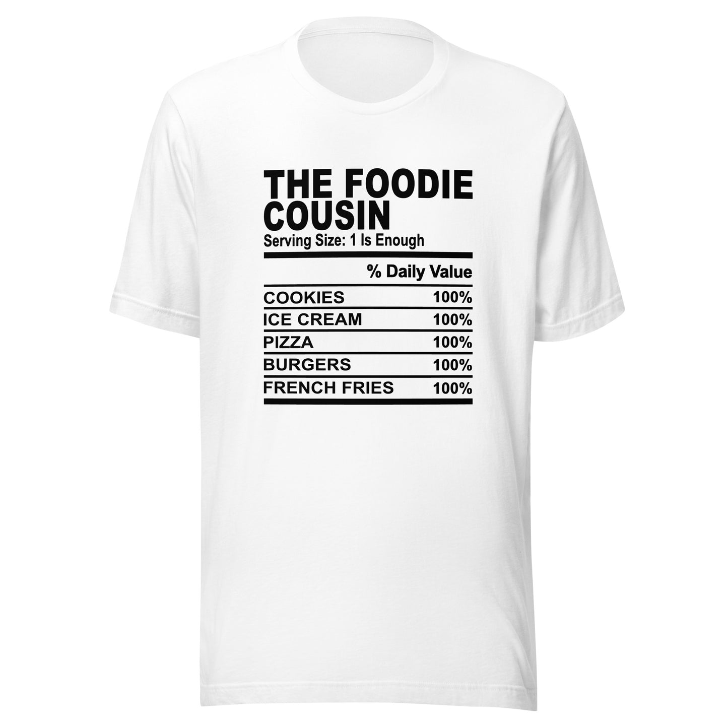 THE FOODIE COUSIN - 2XL-3XL - Unisex T-Shirt (black print)