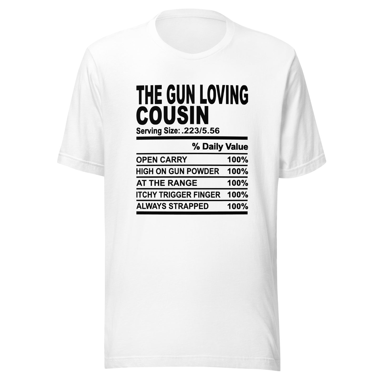THE GUN LOVING COUSIN - L-XL - Unisex T-Shirt (black print)