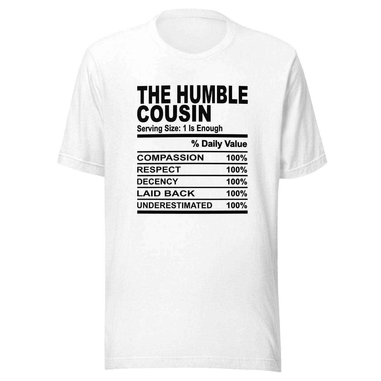 THE HUMBLE COUSIN - 2XL-3XL - Unisex T-Shirt (black print)