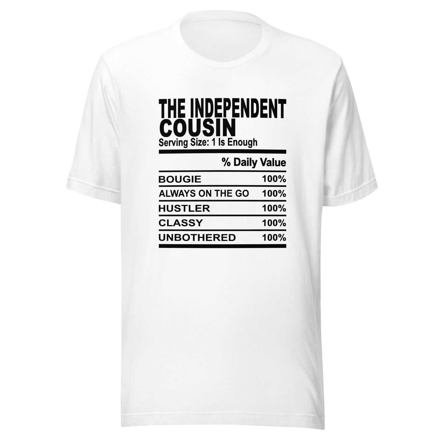 THE INDEPENDENT COUSIN - S-M - Unisex T-Shirt (black print)