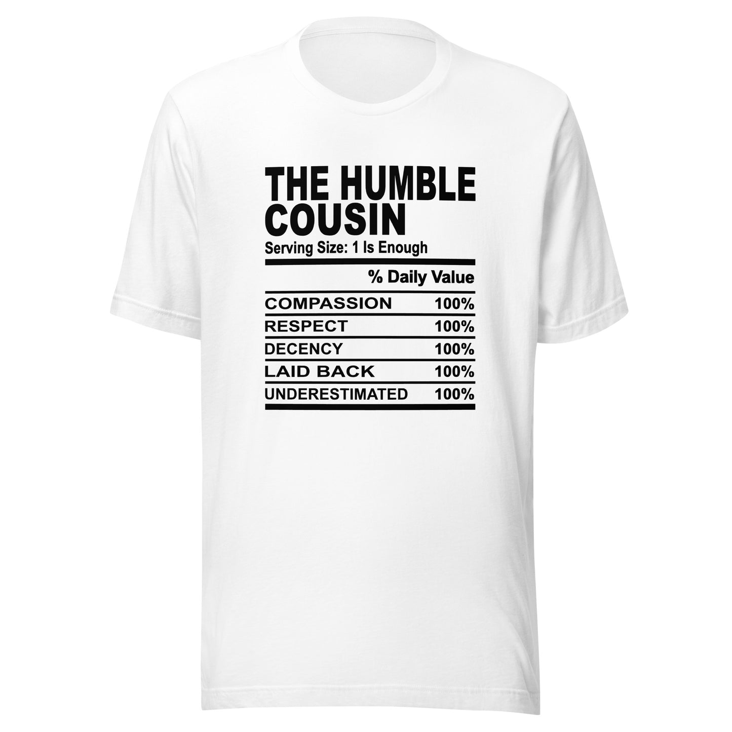 THE HUMBLE COUSIN - 4XL - Unisex T-Shirt (black print)
