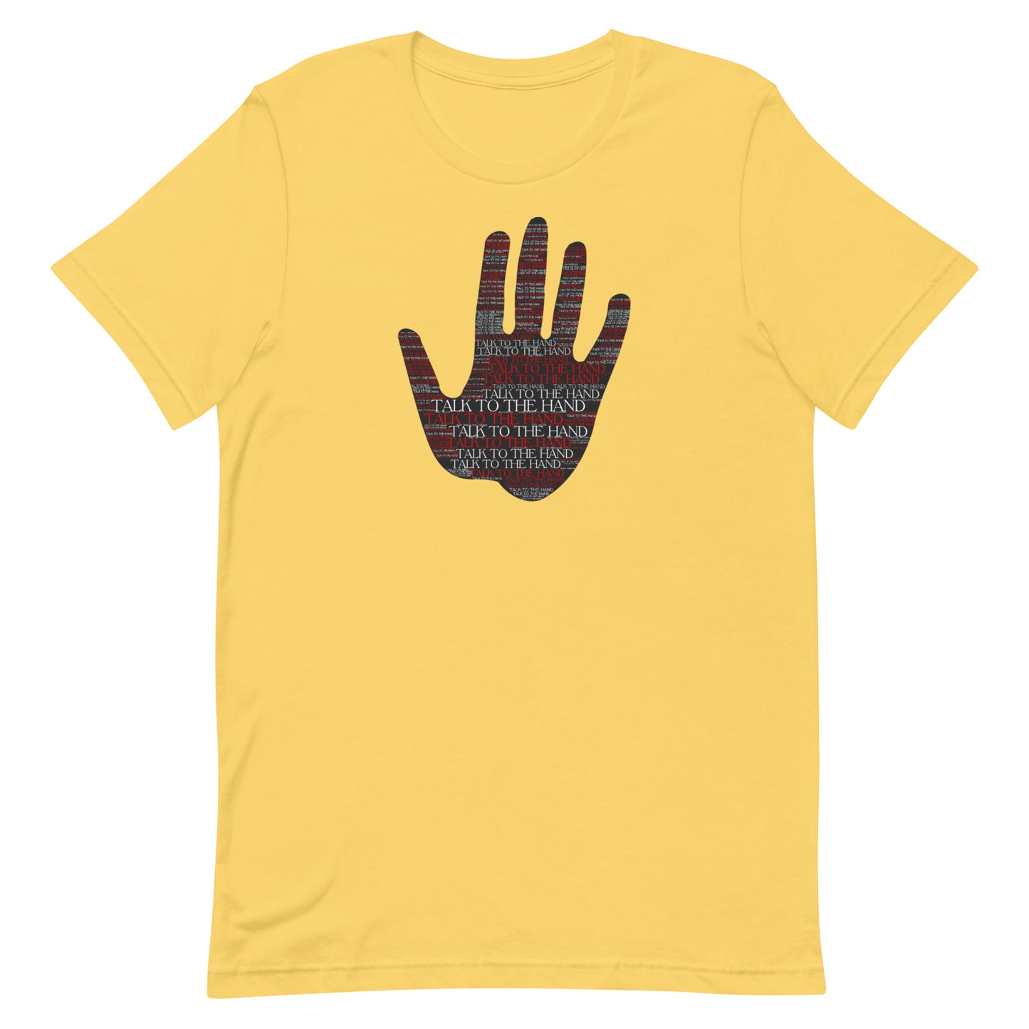 Talk to the Hand - RED - S-4XL