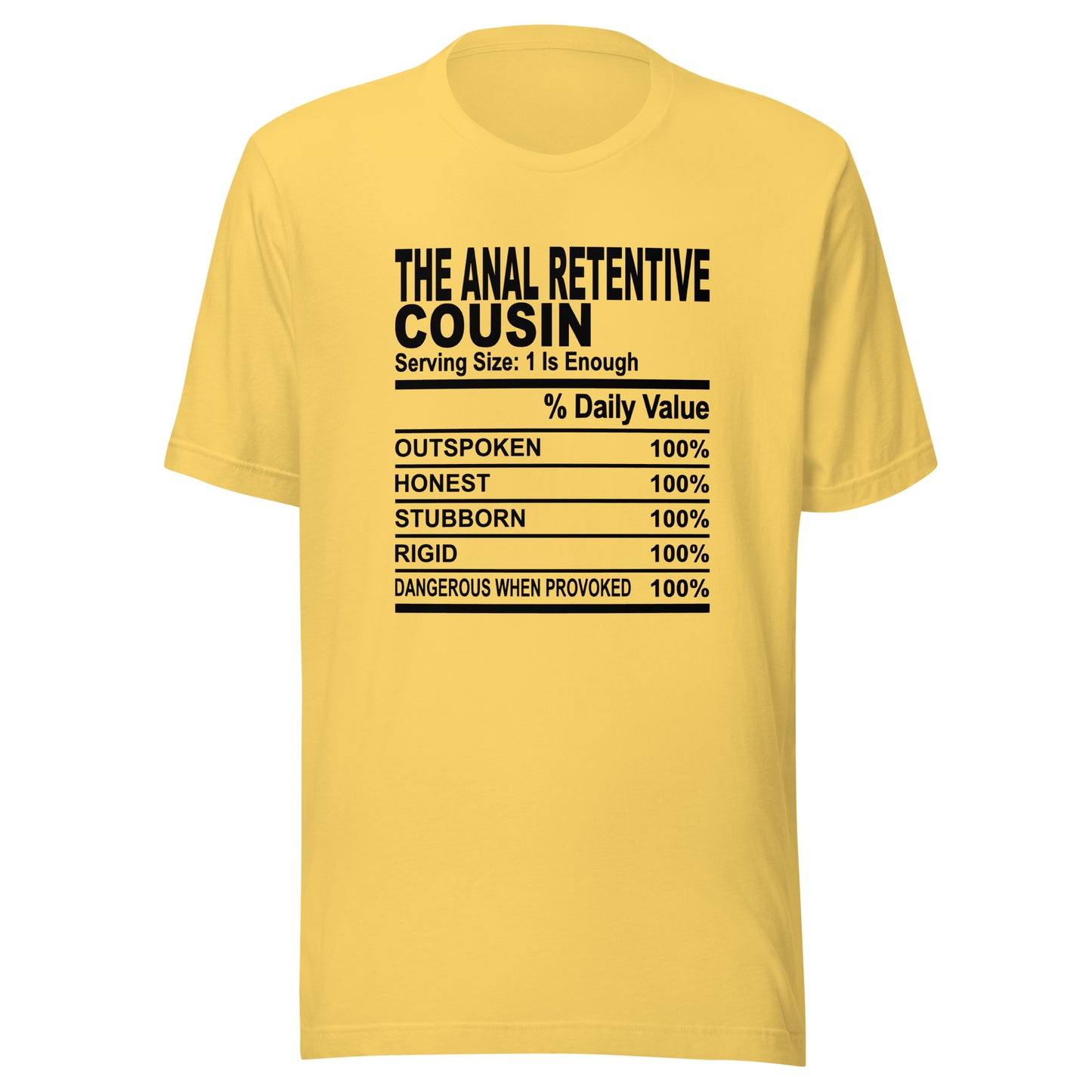THE ANAL RETENTIVE COUSIN - L-XL - Unisex T-Shirt (black print)