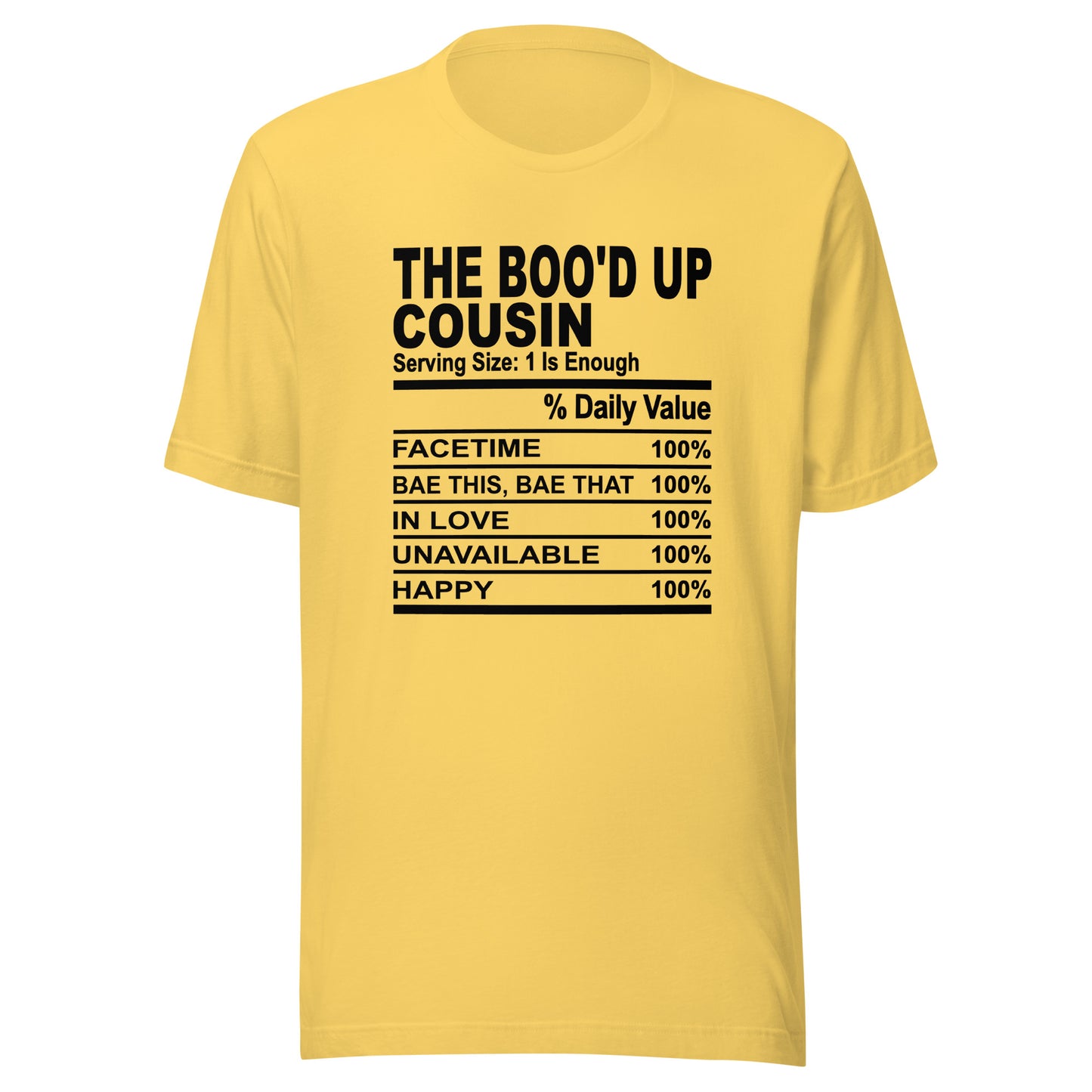 THE BOO'D UP COUSIN - S-M - Unisex T-Shirt (black print)