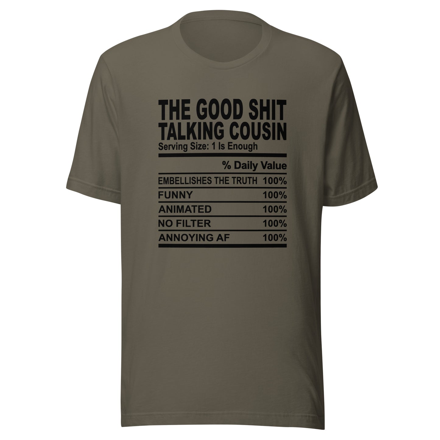THE GOOD SHIT TALKING COUSIN - 4XL - Unisex T-Shirt (black print)