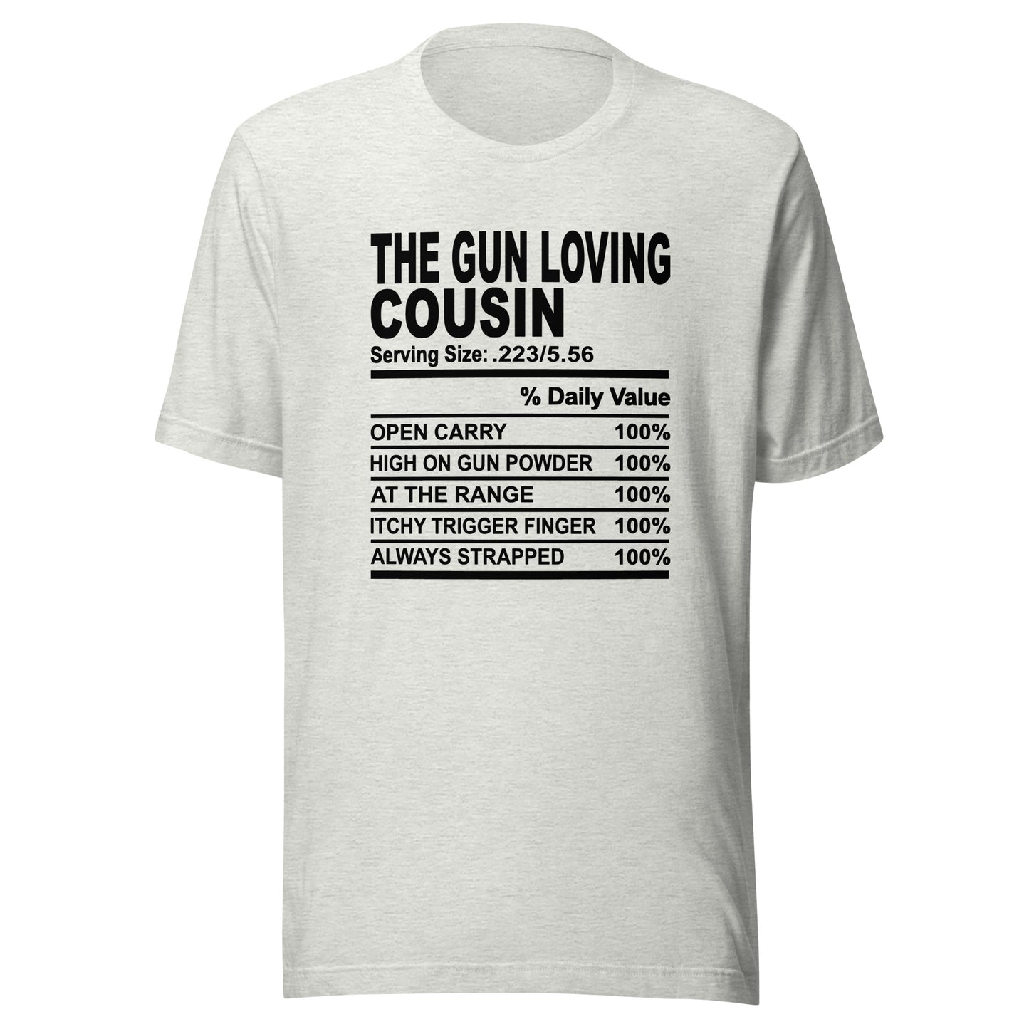 THE GUN LOVING COUSIN - 2XL-3XL - Unisex T-Shirt (black print)