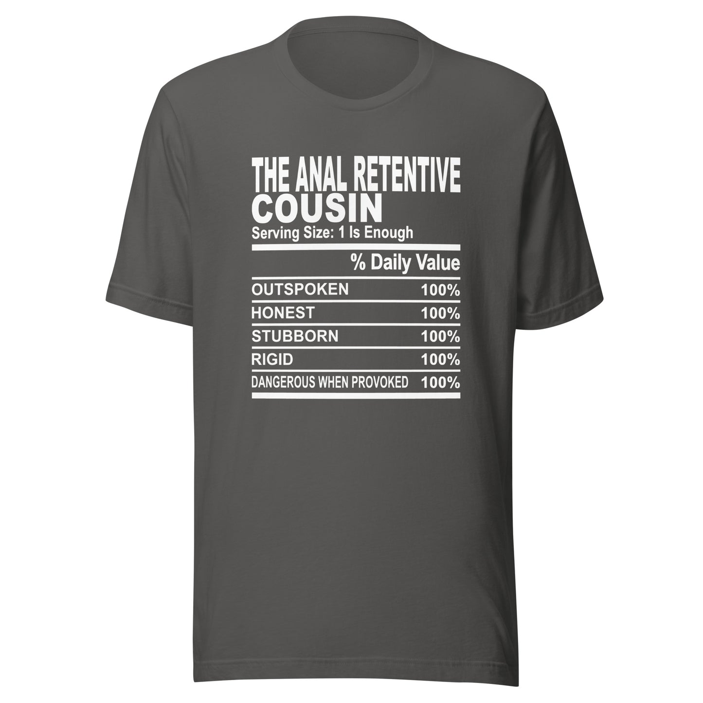 THE ANAL RETENTIVE COUSIN - L-XL - Unisex T-Shirt (white print)