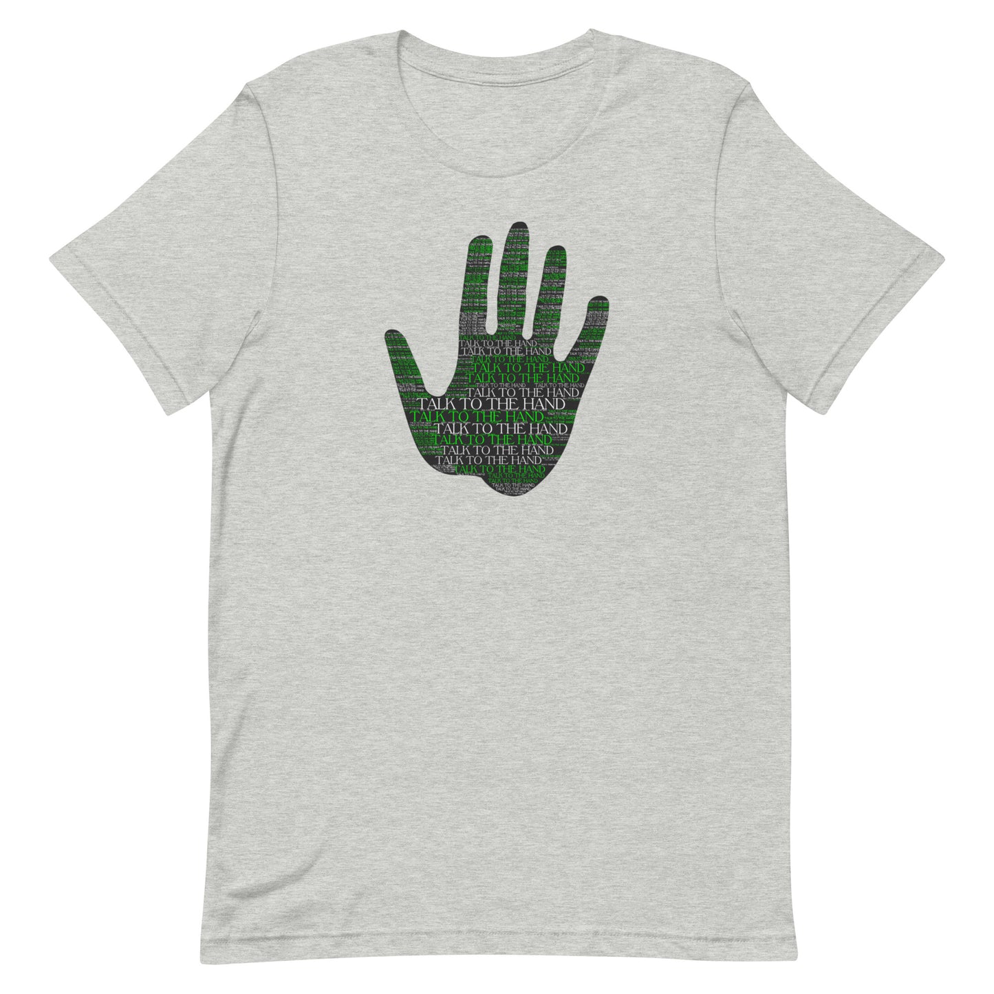 Talk to the Hand - LIME - S-4XL