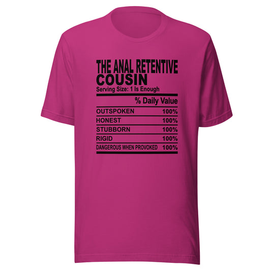 THE ANAL RETENTIVE COUSIN - 4XL - Unisex T-Shirt (black print)