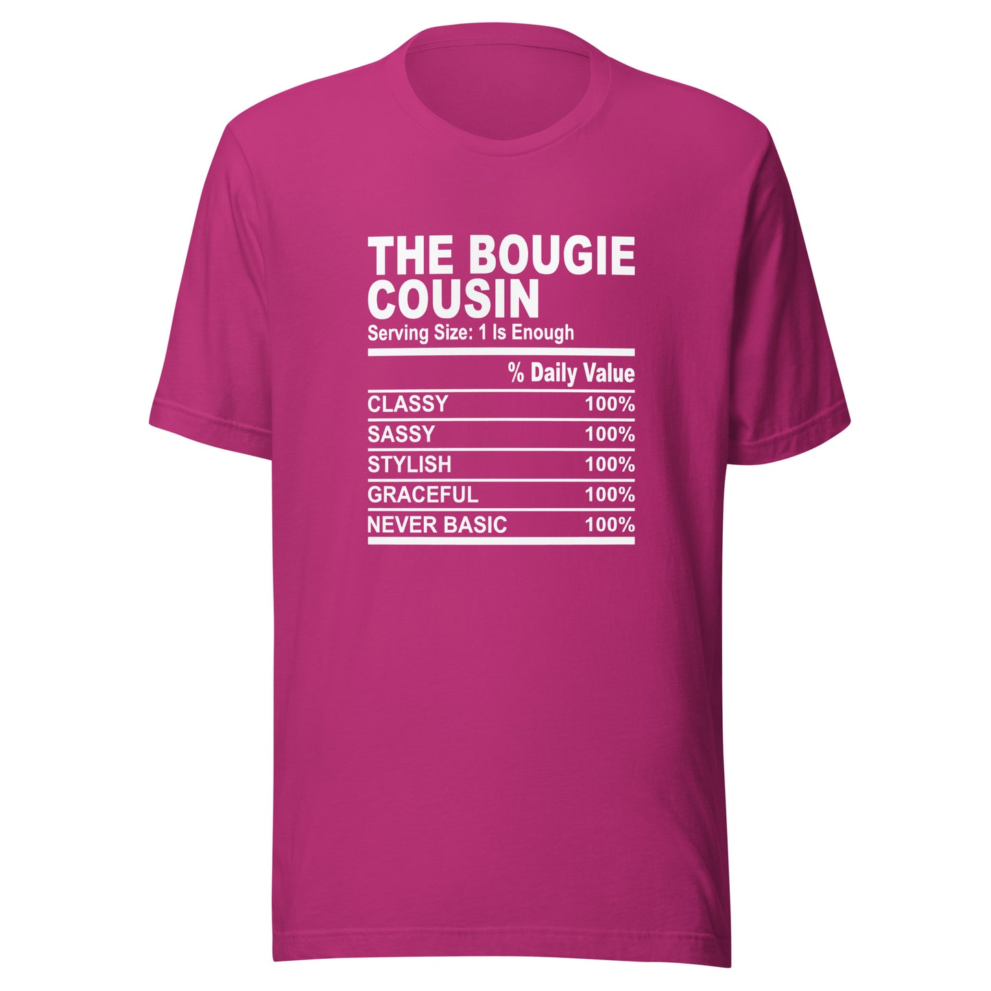 THE BOUGIE COUSIN - 2XL-3XL- Unisex T-Shirt (white print)